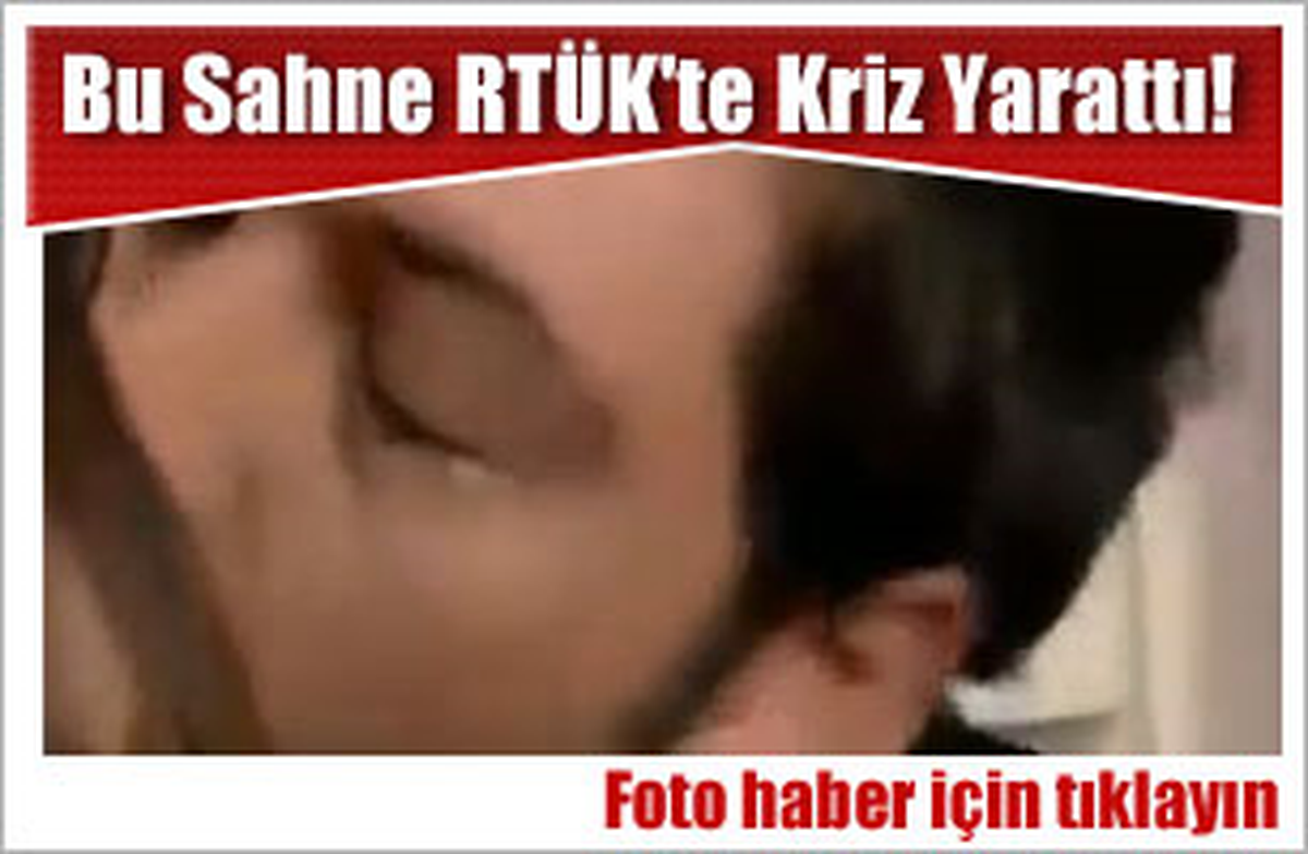 Bu Sahne RTÜK'te Kriz Yarattı!