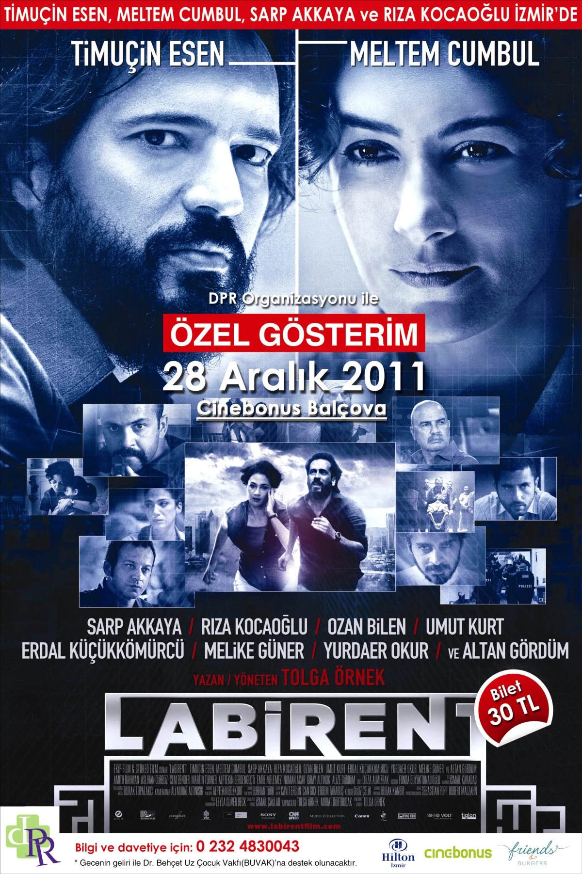 Labirent Filmi, İzmir\'de