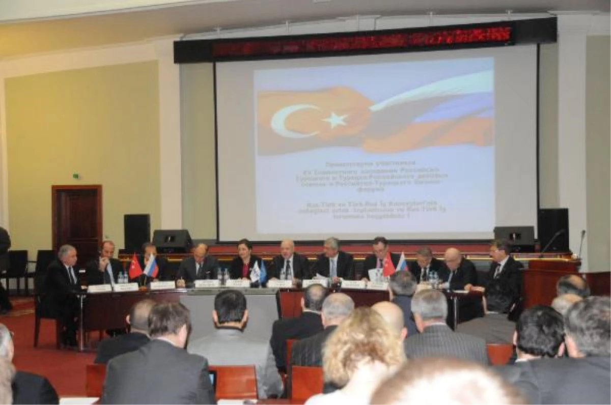Türk- Rus İş Konseyleri Moskova\'da Toplandı