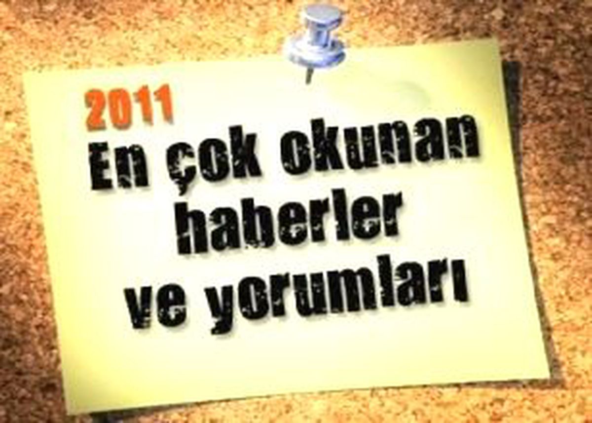 2011'in 'en'leri Bu Haberde