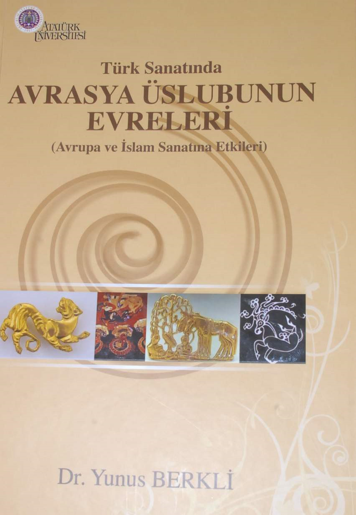 Atatürk Üniversitesi'nden Sanata Işık Tutan Eser