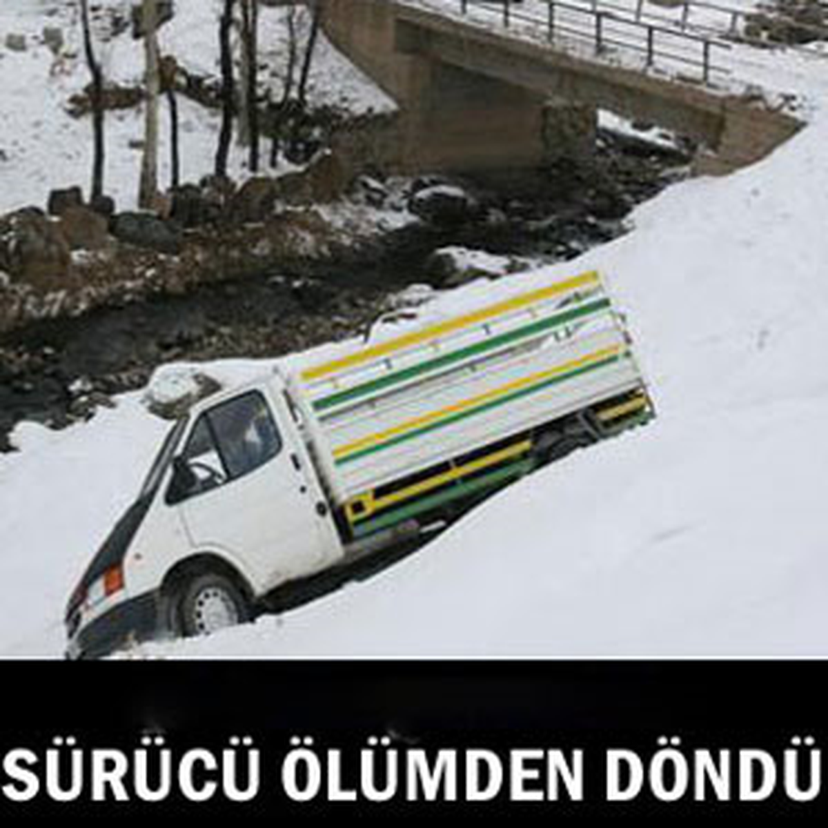 Sürücü Ölümden Döndü