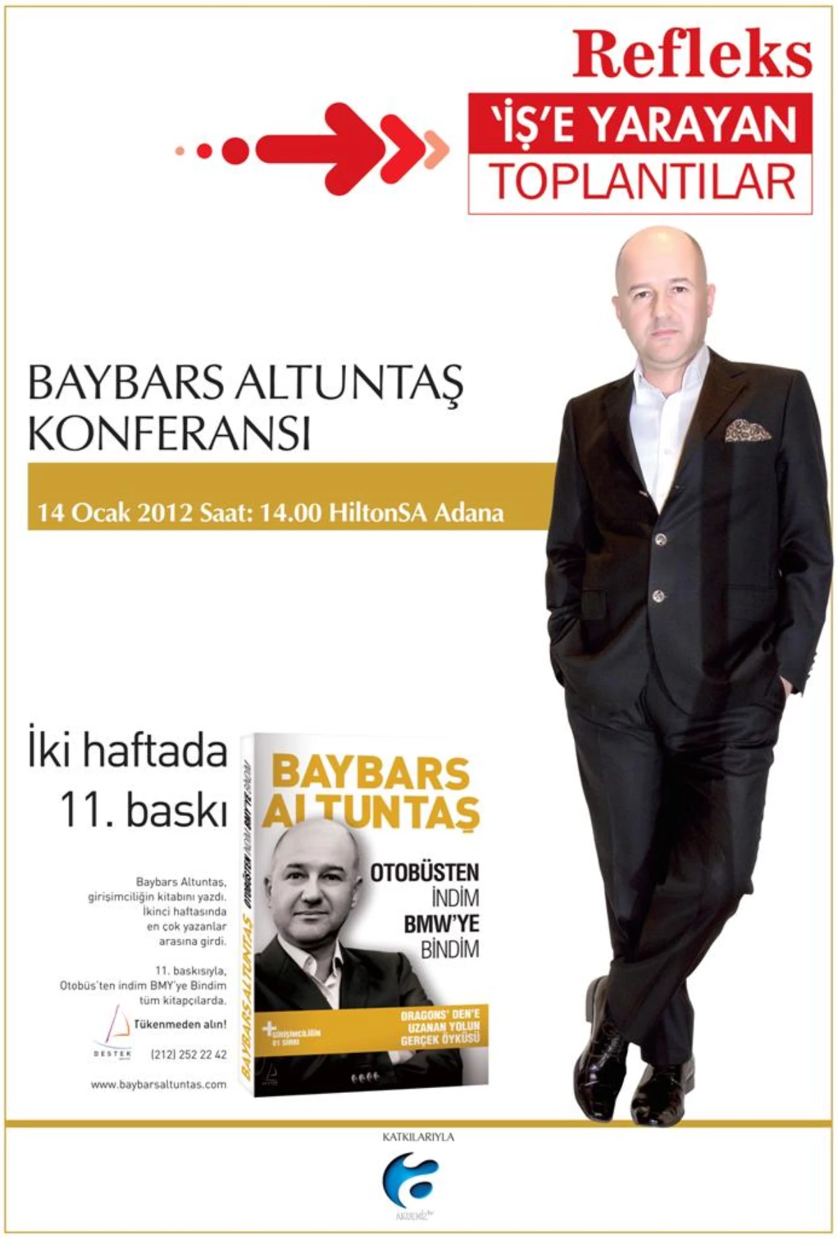 Baybars Altuntaş "İş\'e Yarayan Toplantılar"In Konuğu