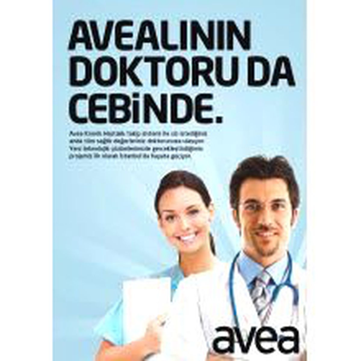 Avea, Doktorunuzu Cebizine Getiriyor!