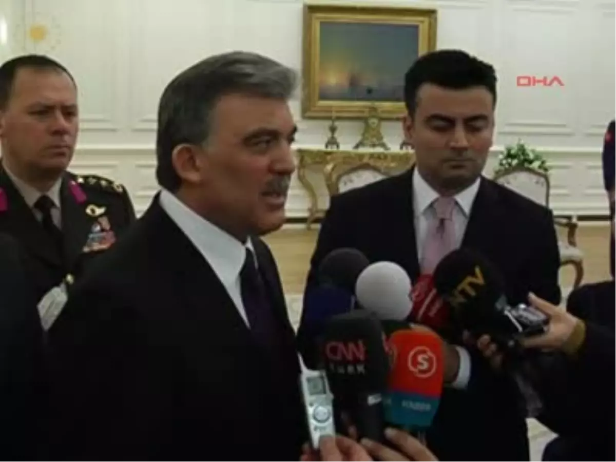 Cumhurbaşkanı Gül: Mahkeme Süreci Devam Ediyor