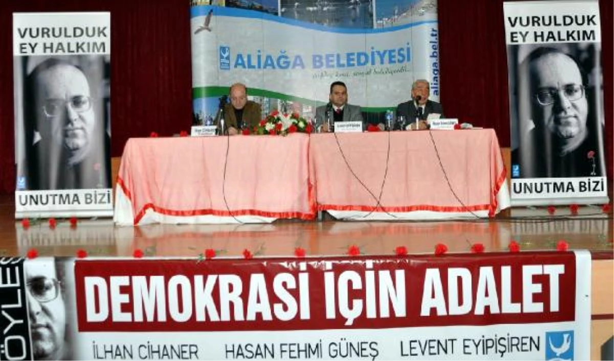 Cihaner: Dink Davası Aydınlatılabilirse Mumcu Cinayeti Aydınlanır