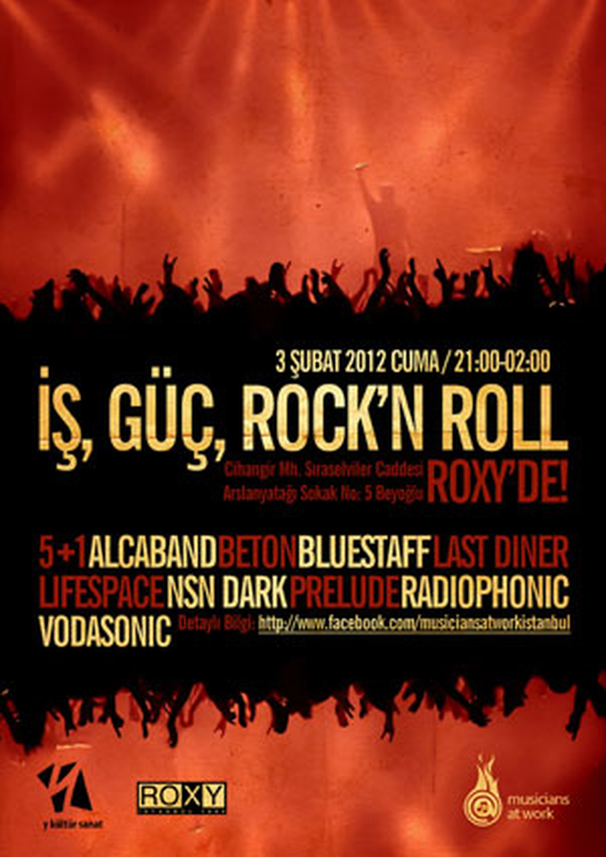 İş, Güç, Rock'n Roll! ROXY'de!