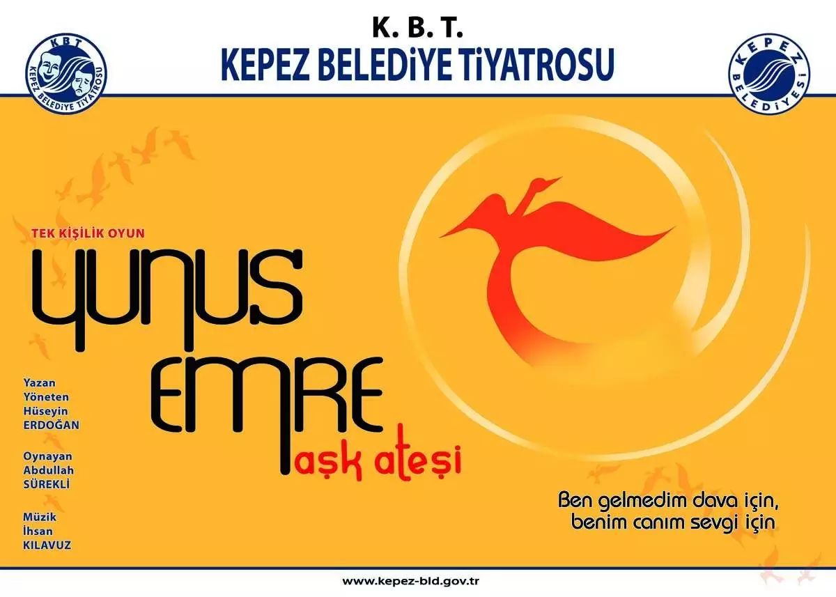Kbt\'den \'Yunus Emre Aşk Ateşi\' Adlı Tek Kişilik Oyun
