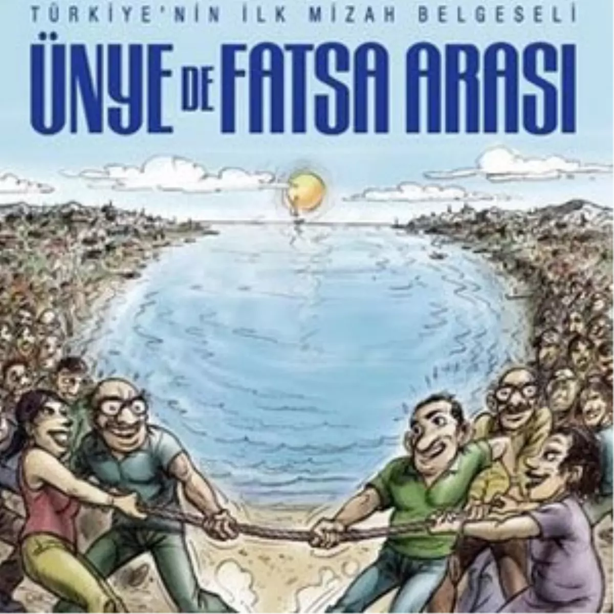 'Ünye de Fatsa Arası' Adlı Türkiye'nin İlk Mizah Belgesel Filmi, Tarık Zafer Tunaya Kültür...