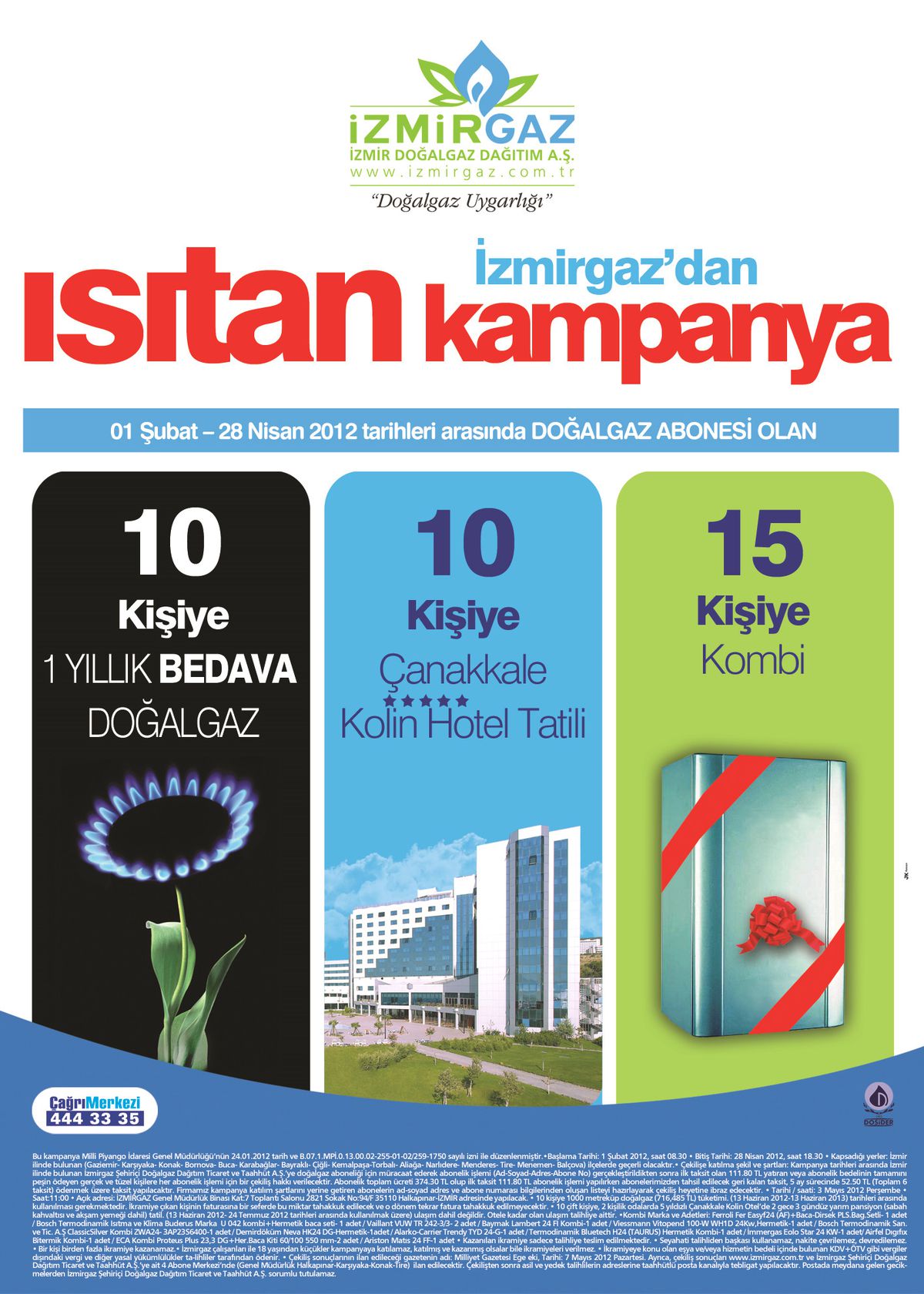 İzmirgaz'dan Isıtan Kampanya