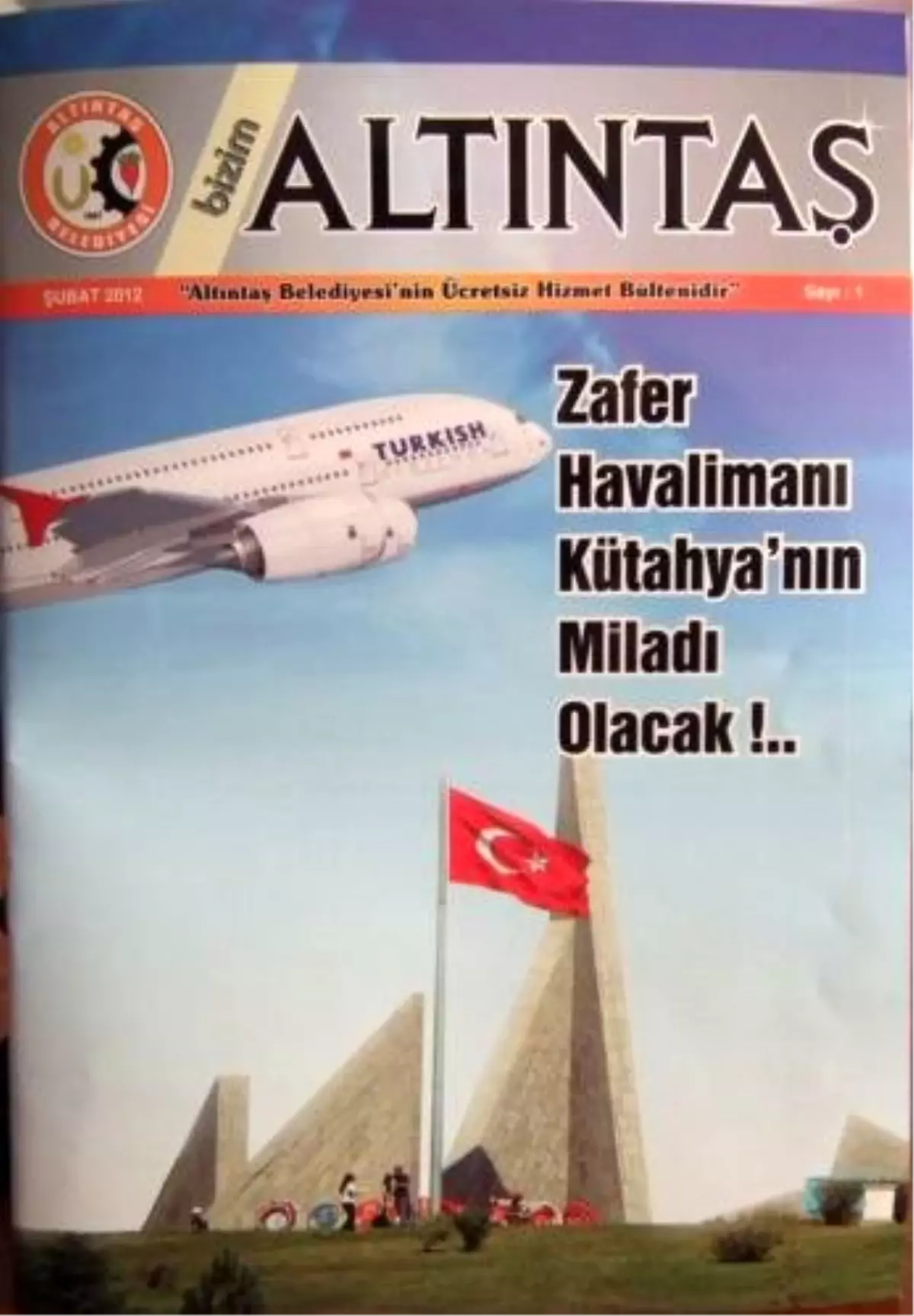 'Bizim Altıntaş'ın İlk Sayısı Çıktı