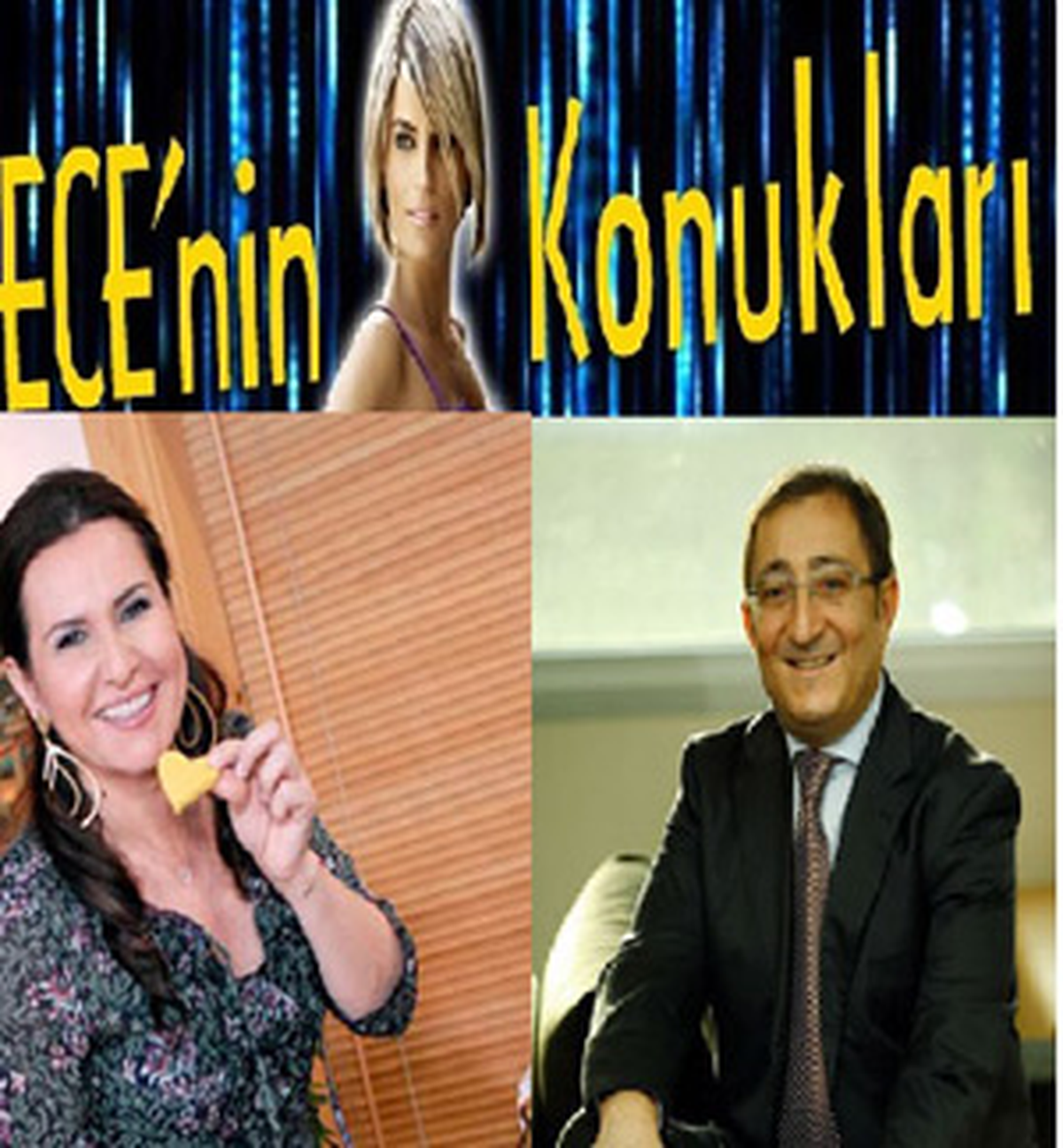 Ece\'nin Konukları" Programına Bu Gece