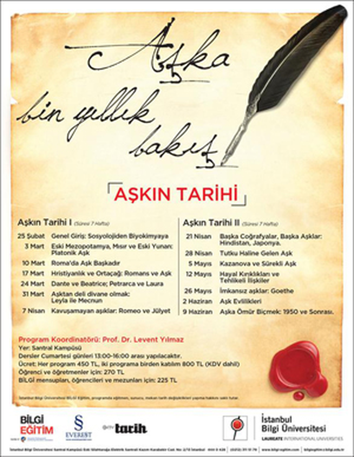 "Aşkın Tarihi" Şubat Ayında Bilgi\'de Başlıyor