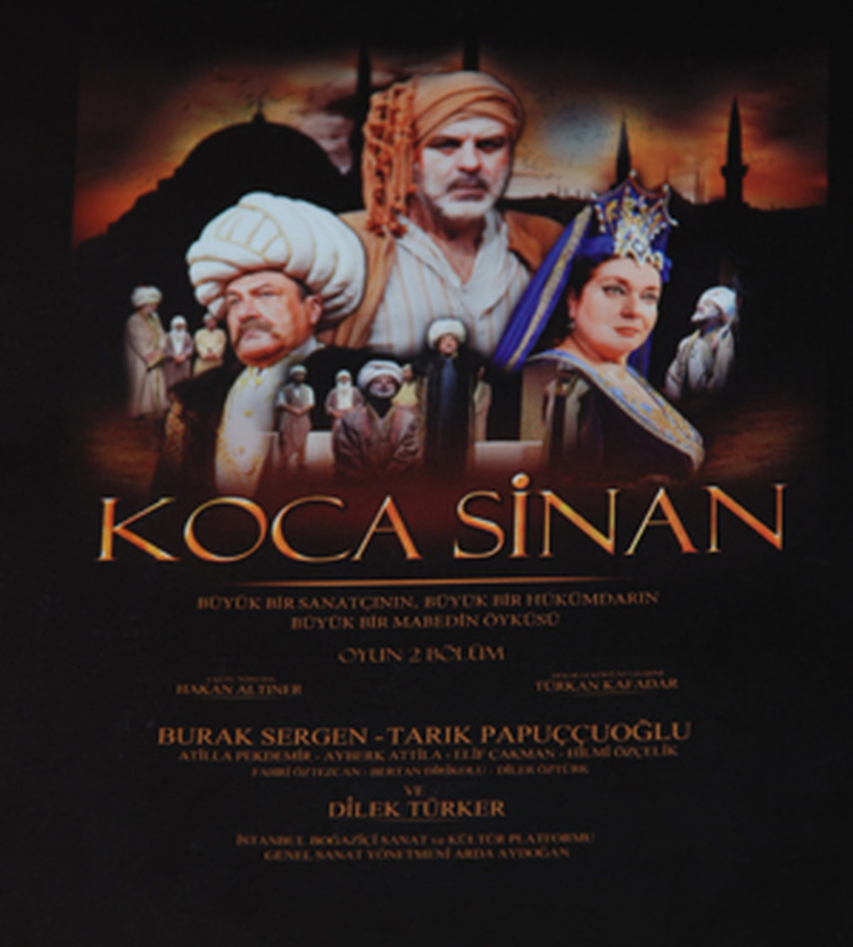 \'Koca Sinan\' Sahne Alıyor