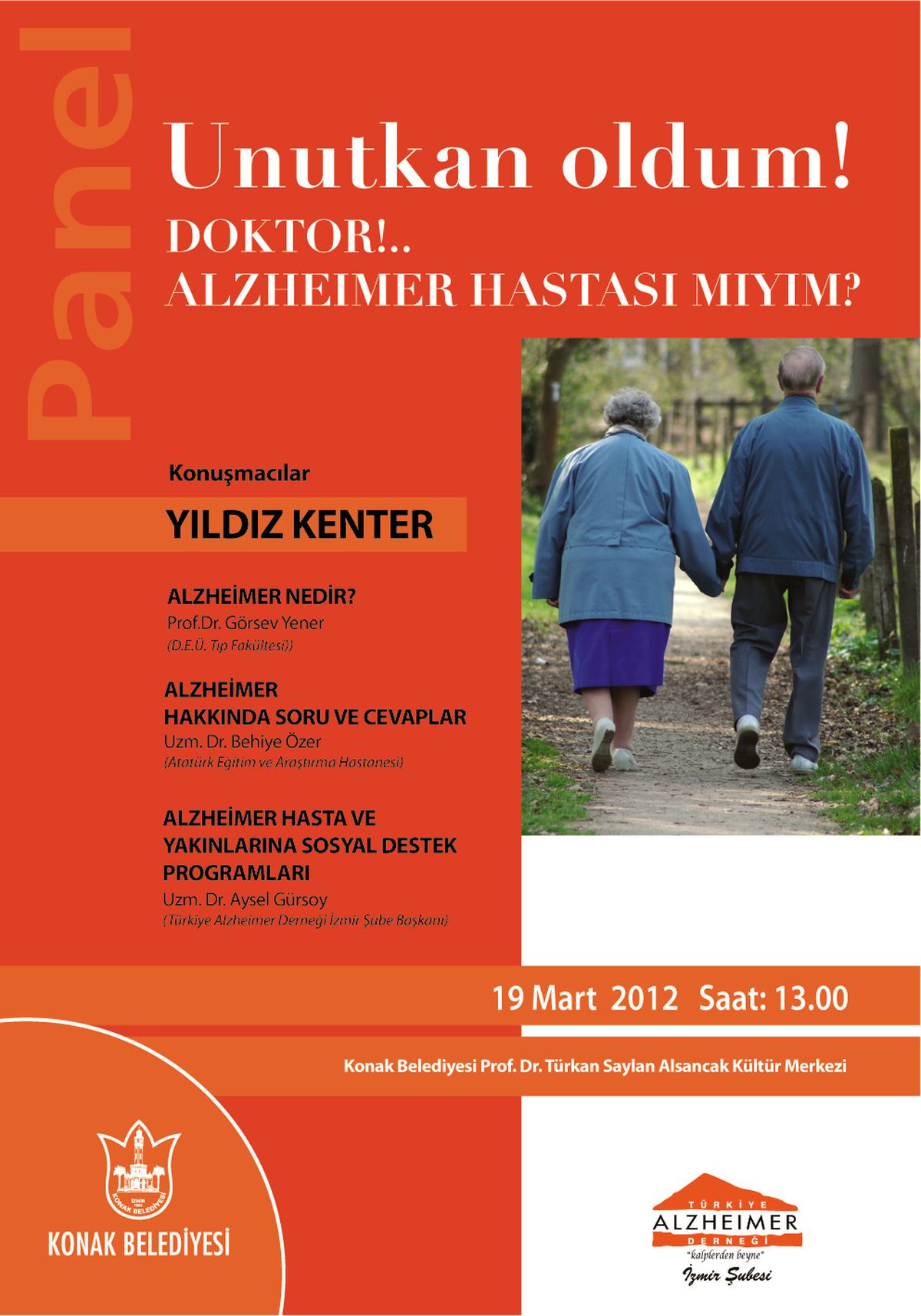 Alzheimer İçin Kenter\'li Panel