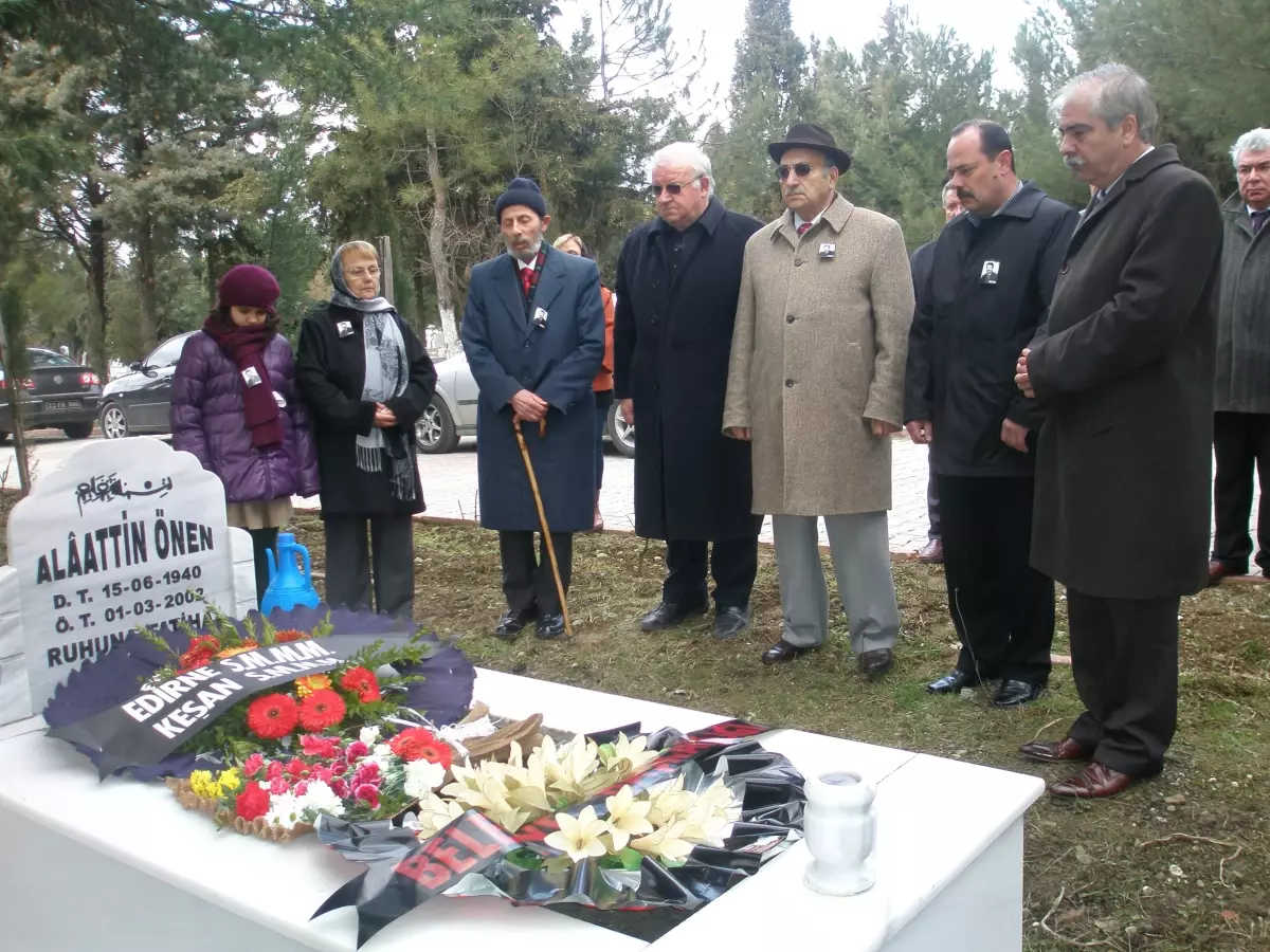 Alaattin Önen 10.Ölüm Yıldönümünde Anıldı.