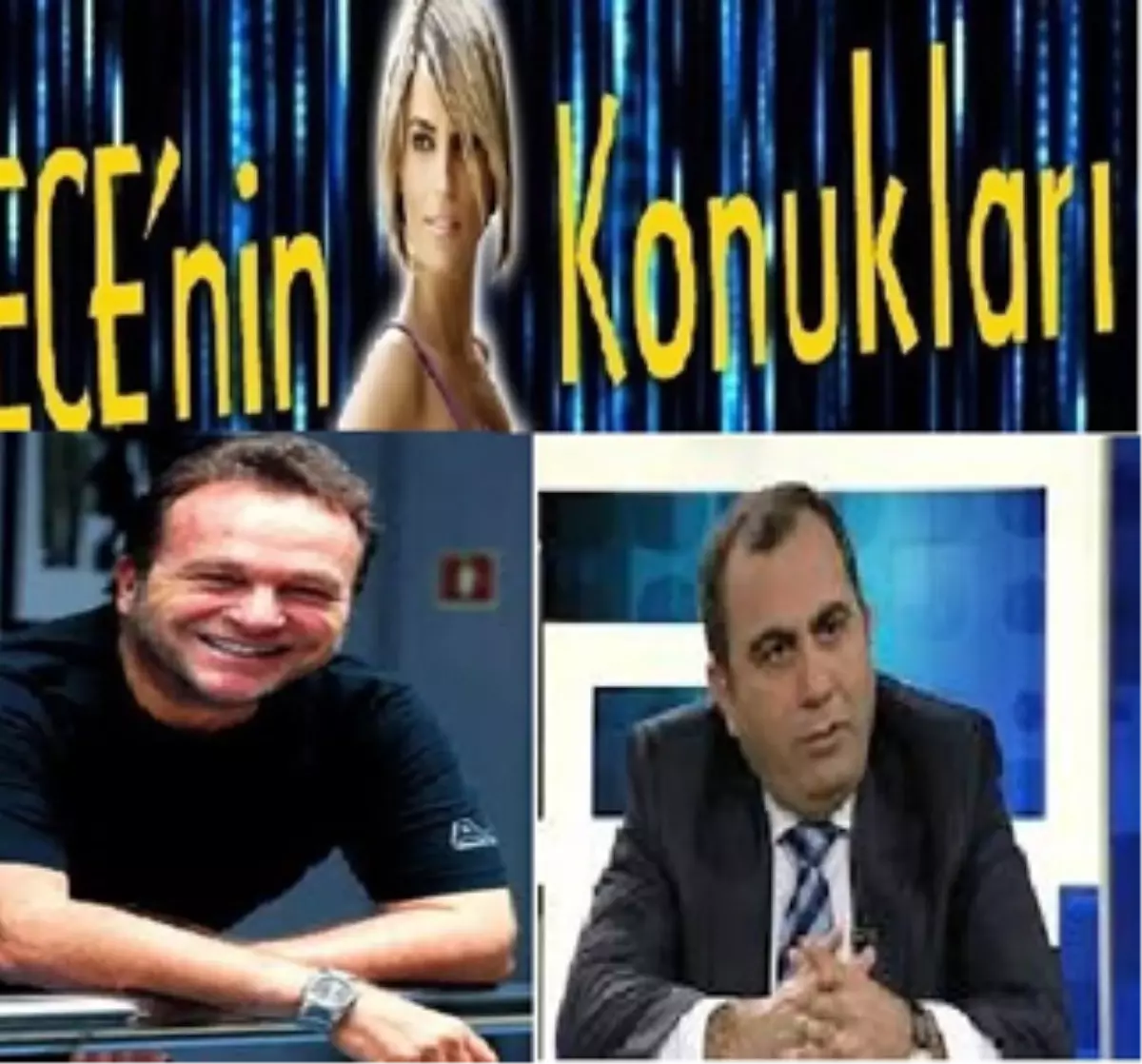 Ece\'nin Özel Konukları