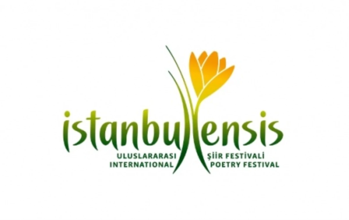 "Uluslararası İstanbulensis Şiir Festivali" Başladı