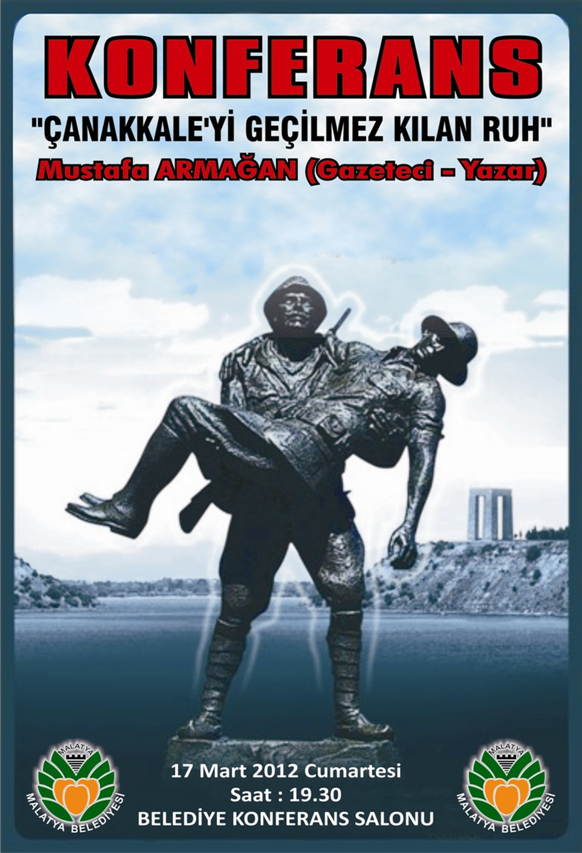 Malatya\'da, "Çanakkale\'yi Geçilmez Kılan Ruh" Konferansı Düzenlenecek