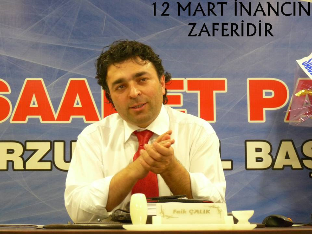 Saadet Partisi Erzurum İl Başkanı Faik Çalık Açıklaması