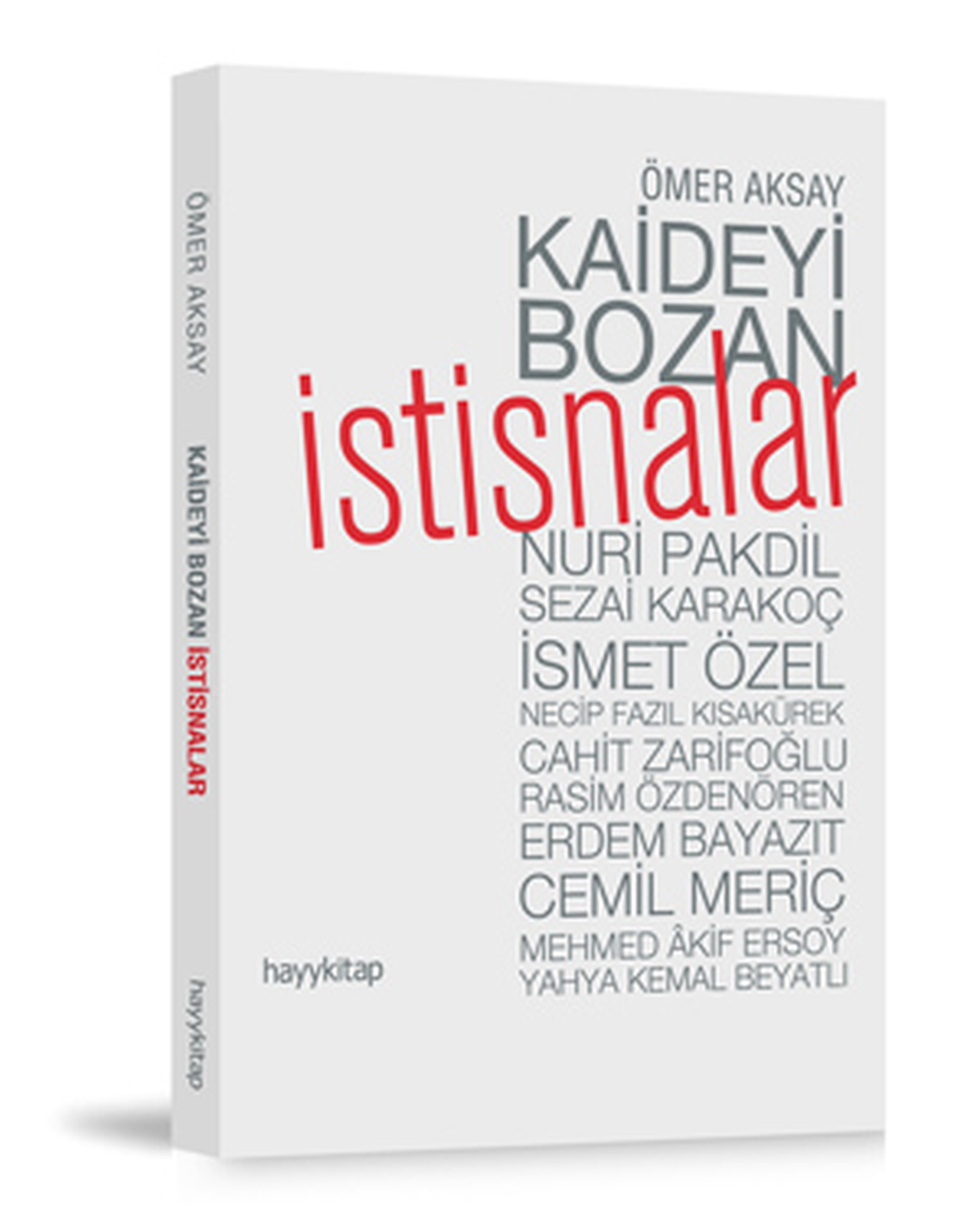 Türk Şiirinde Kaideyi Bozan İstisnalar