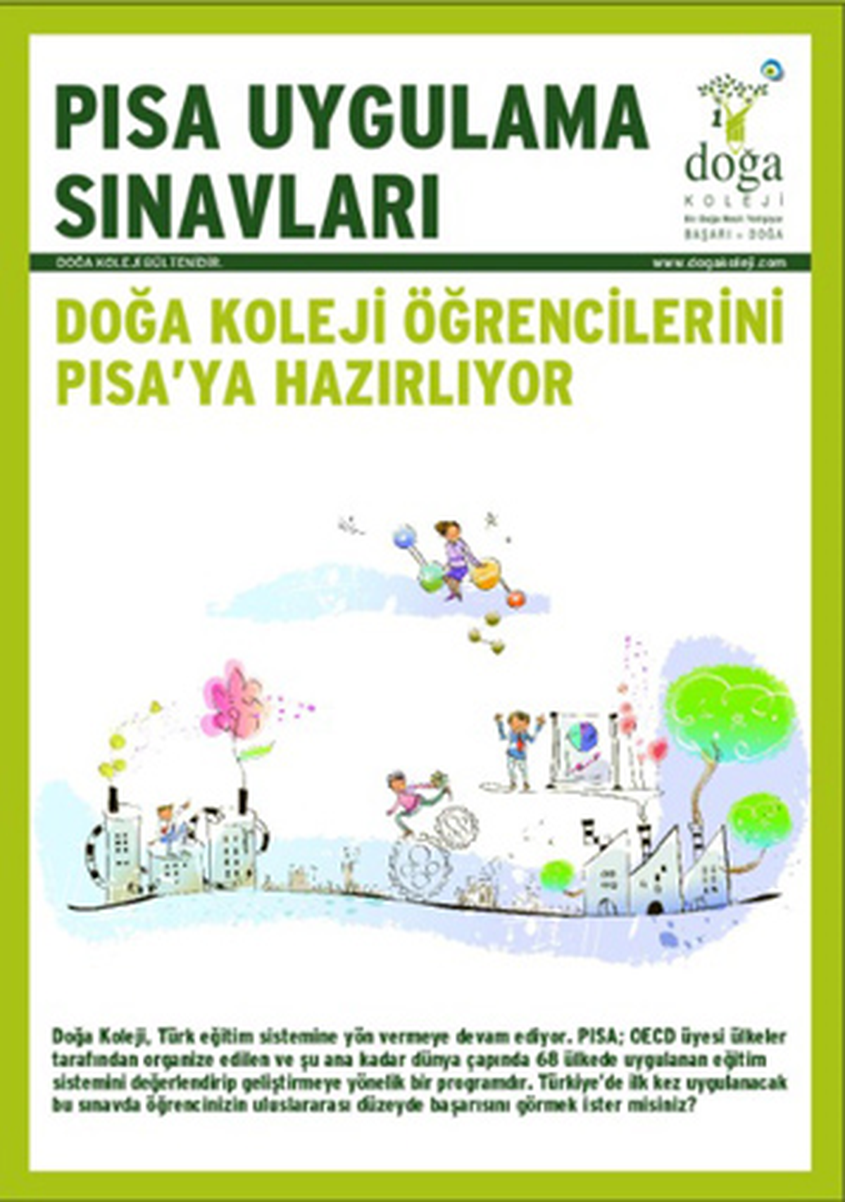 Doğa Koleji, Öğrencilerini PISA\'ya Hazırlıyor