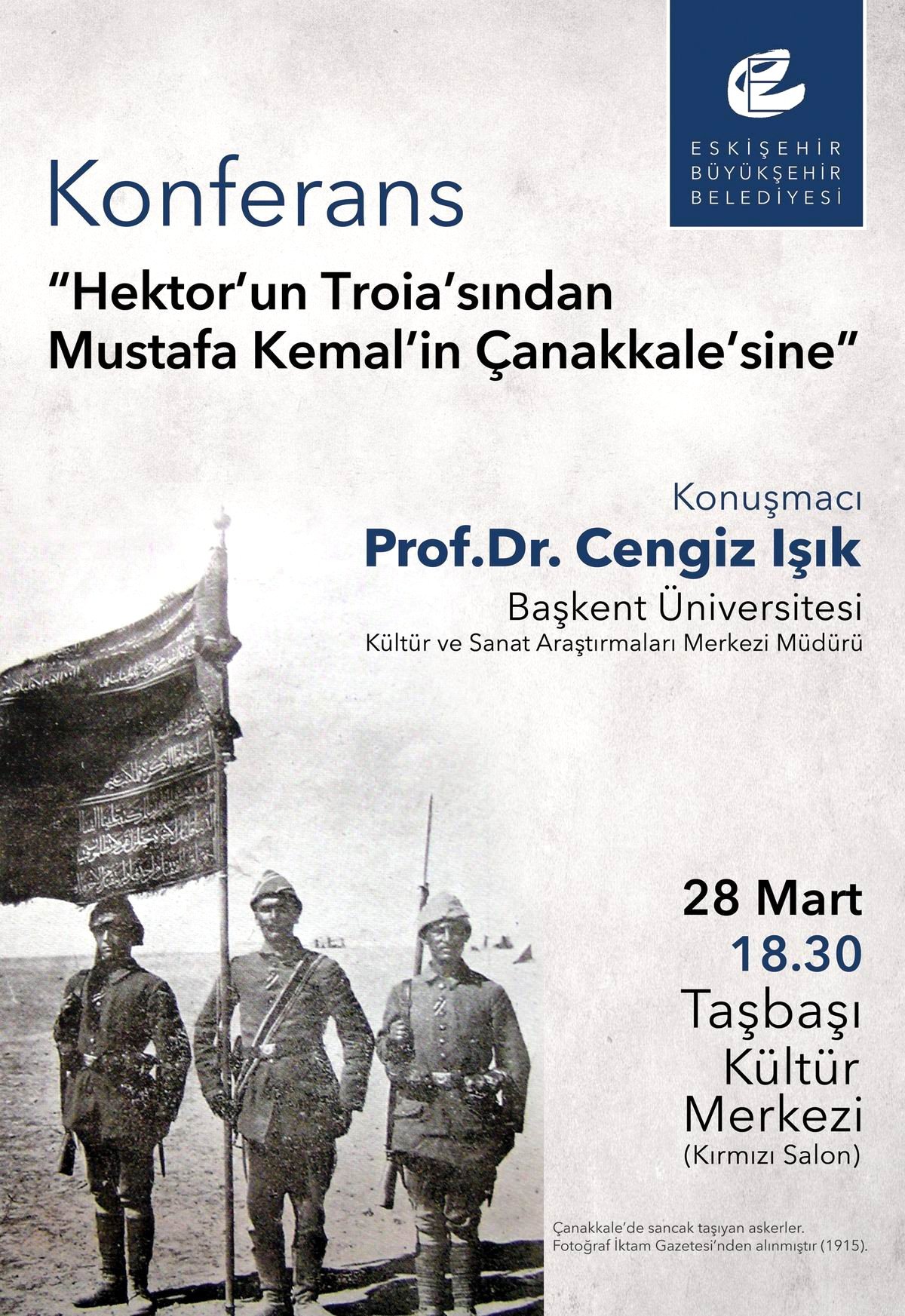 Eskişehir Büyükşehir Belediyesi\'nden Çanakkale Konferansı