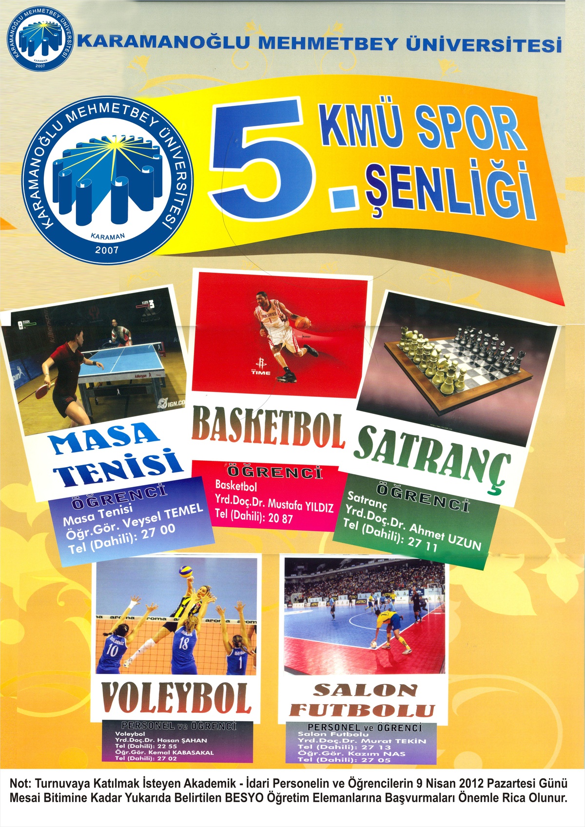 Kmü 5. Bahar Şöleni Spor Turnavaları Başlıyor