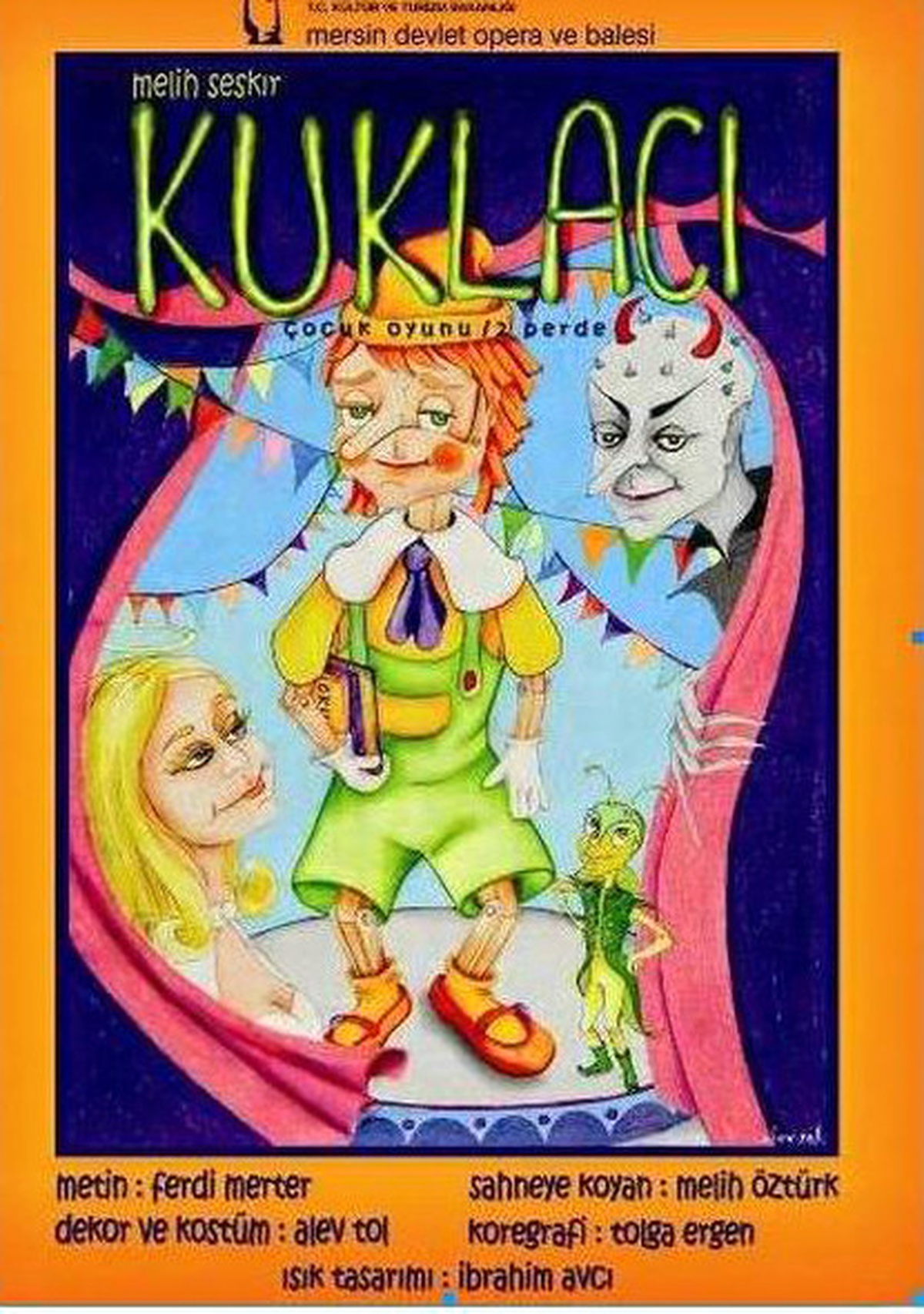 "Kuklacı" Adlı Müzikli Çocuk Oyunu Sahnelenecek