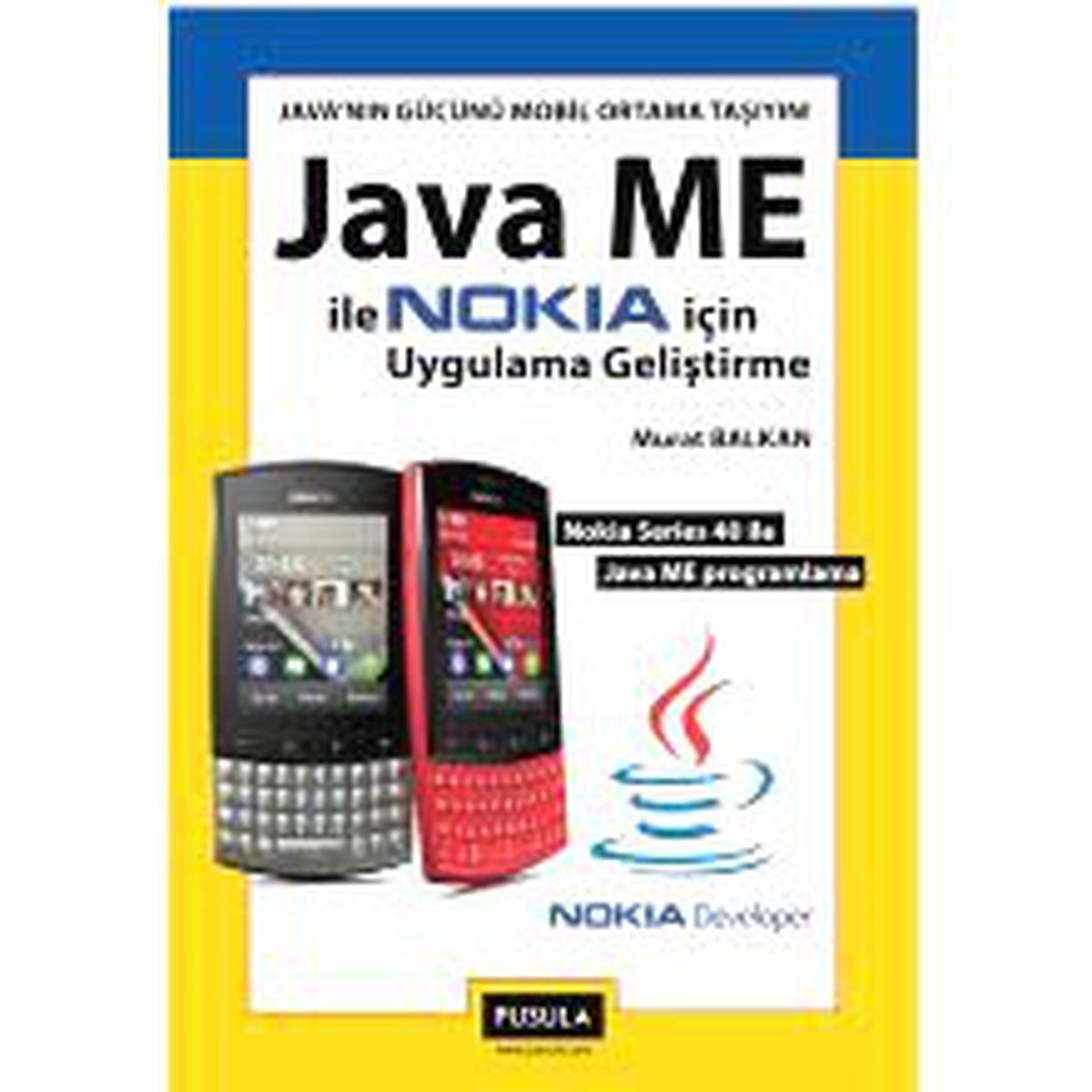 Java Me ile Nokia İçin Uygulama Geliştirme