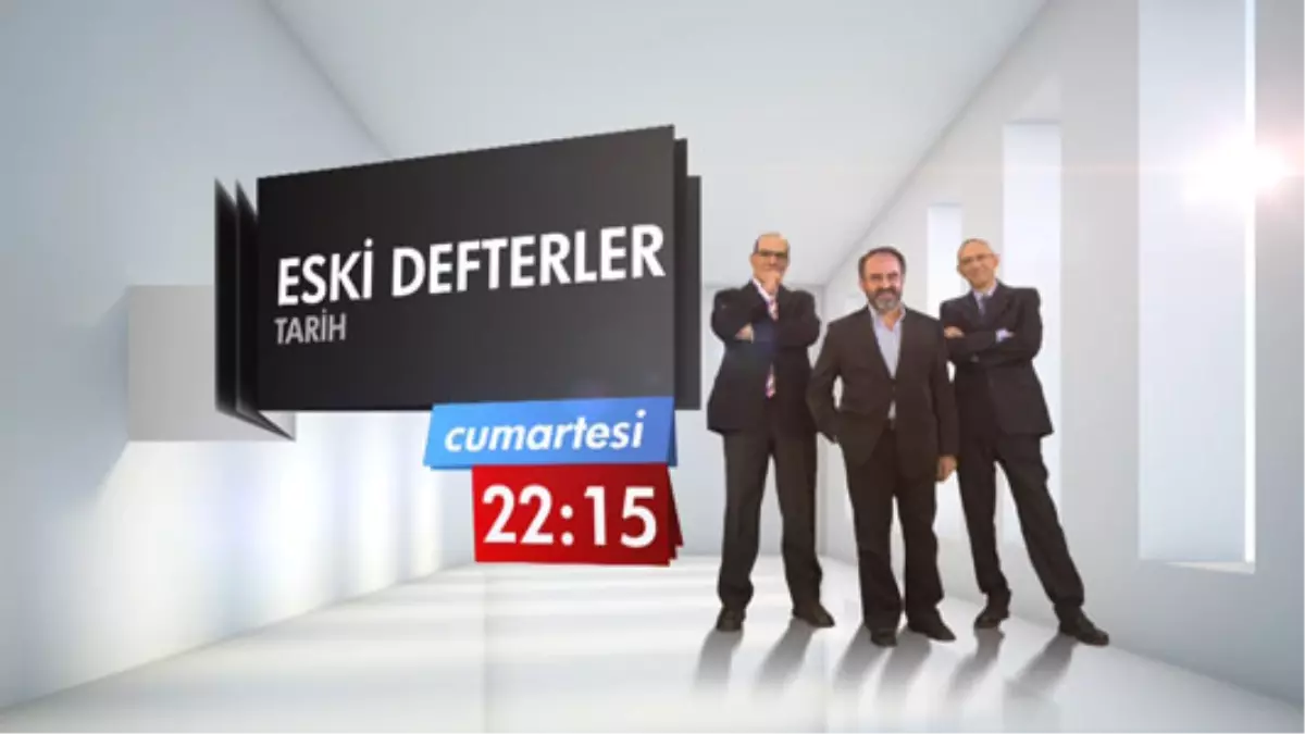 Eski Defterler\'de Bu Hafta