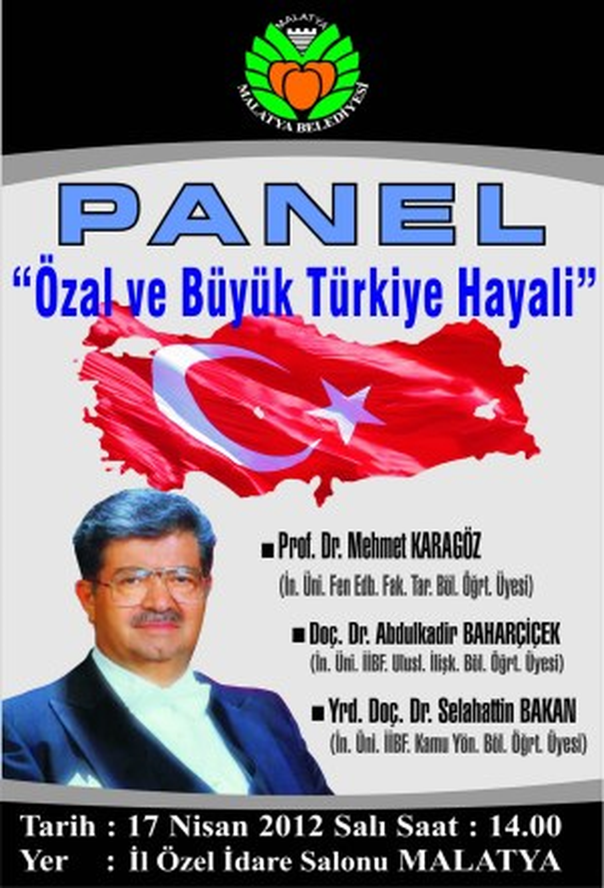 "Özal ve Büyük Türkiye Hayali"