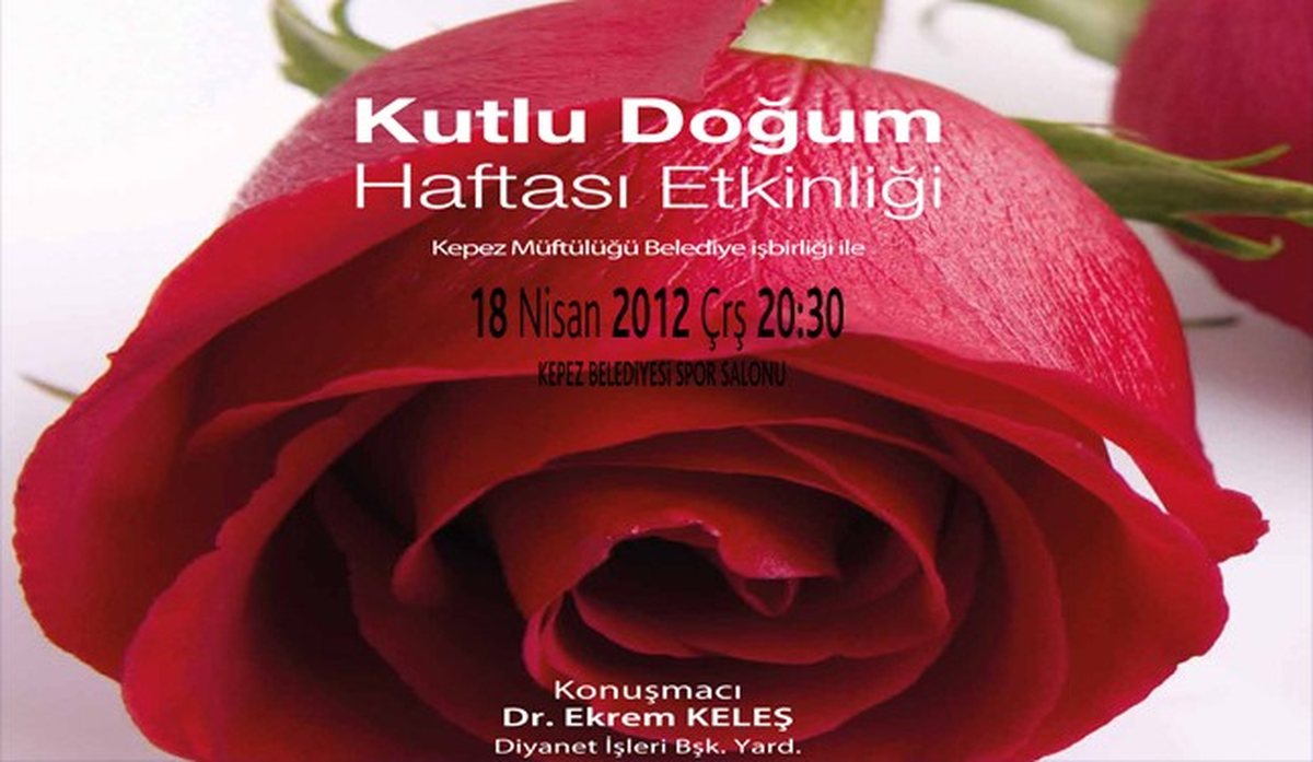 Kepez\'de Kutlu Doğum ve Mitolojiden Hikayeler