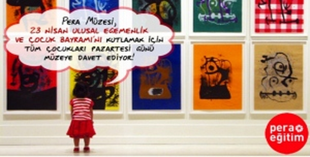 Pera Müzesi 23 Nisan\'da Açık Olacak!
