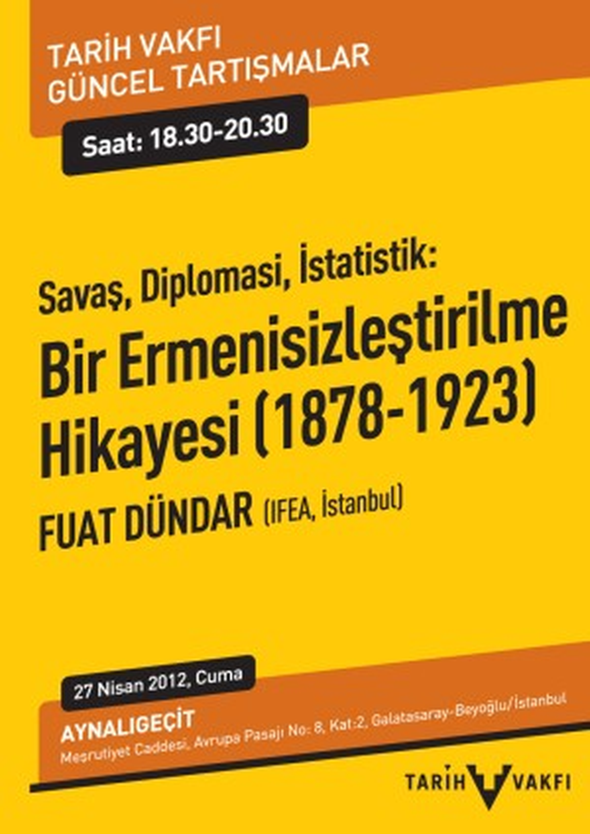 Tarih Vakfı\'ndan Aydınlatıcı Bir Tartışma