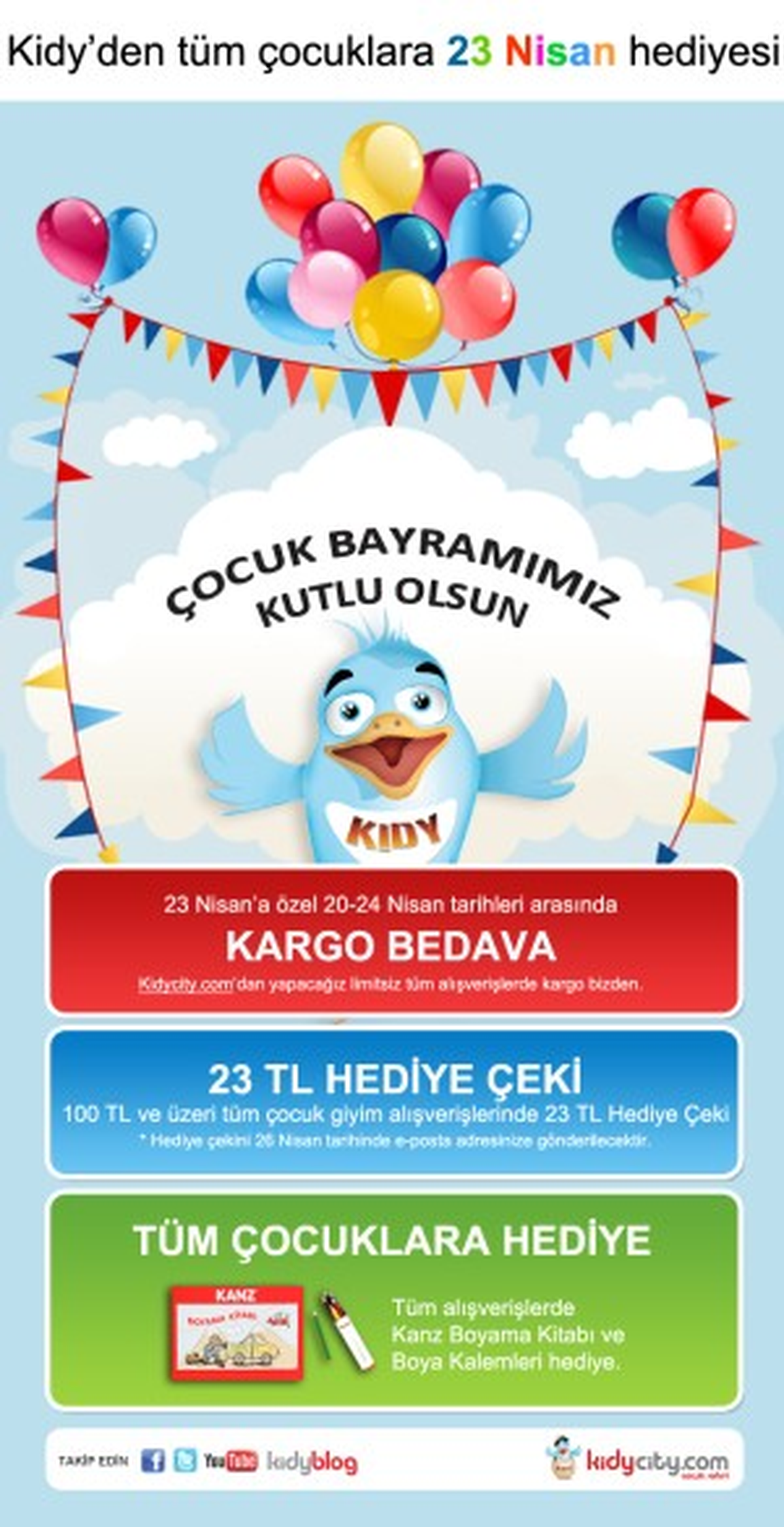 Çocuklar Kidy ile Hergün Bayram!
