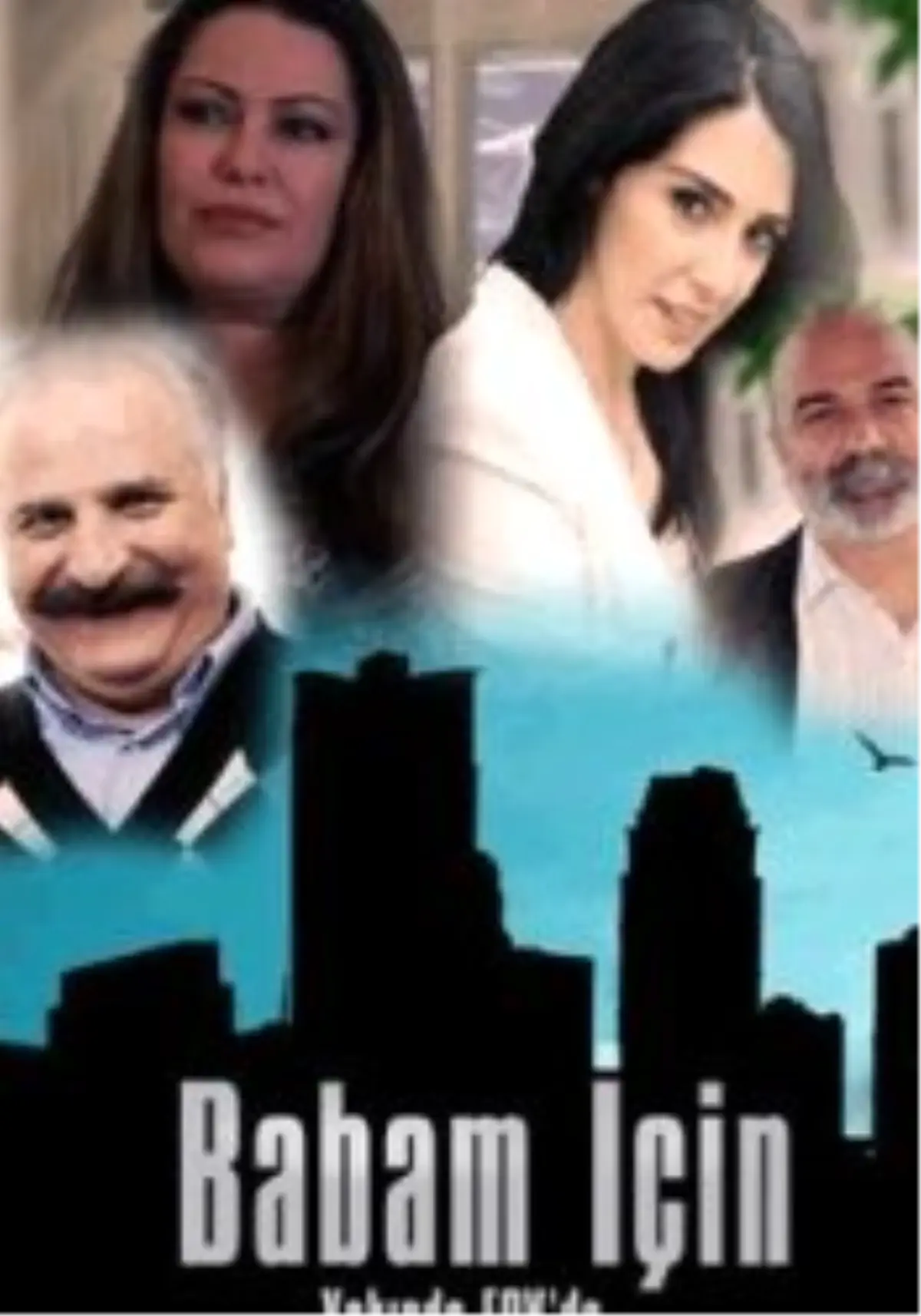 Babam İçin Dizisi 21. Bölüm Fragmanı