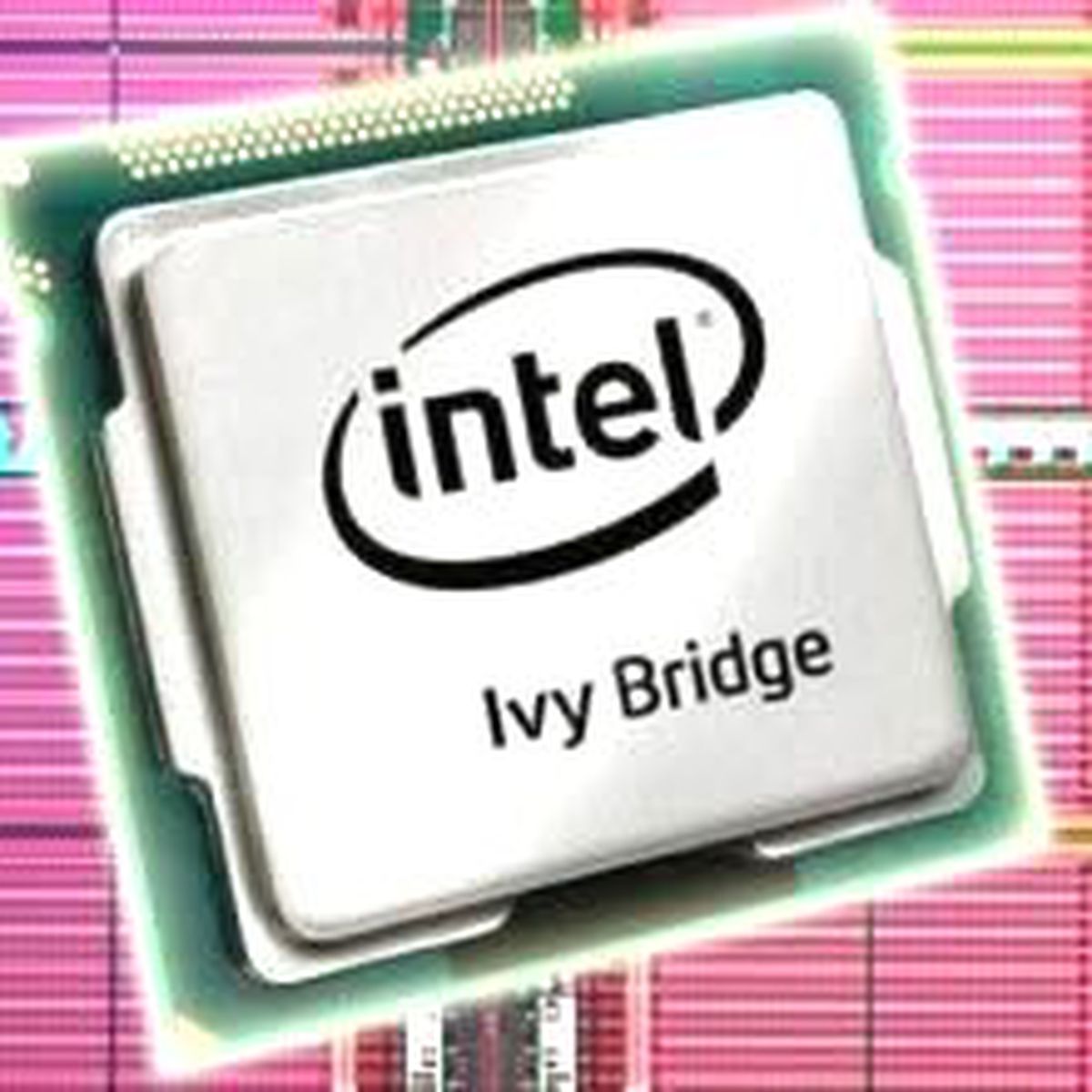 Intel, Ivy Bridge\'i Dağıtmaya Başladı!