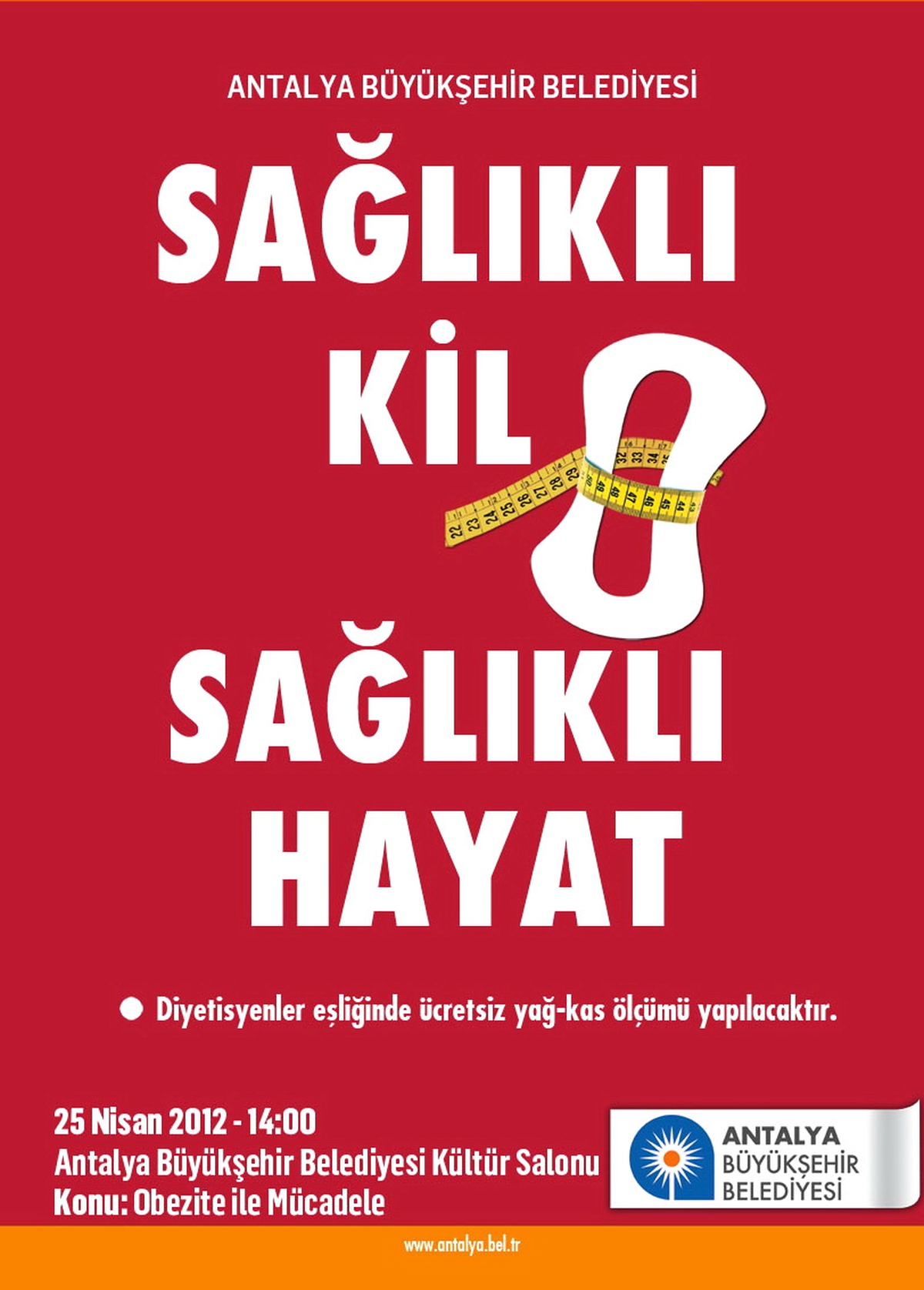Sağlıklı Kilo Sağlıklı Hayat Anlatılacak