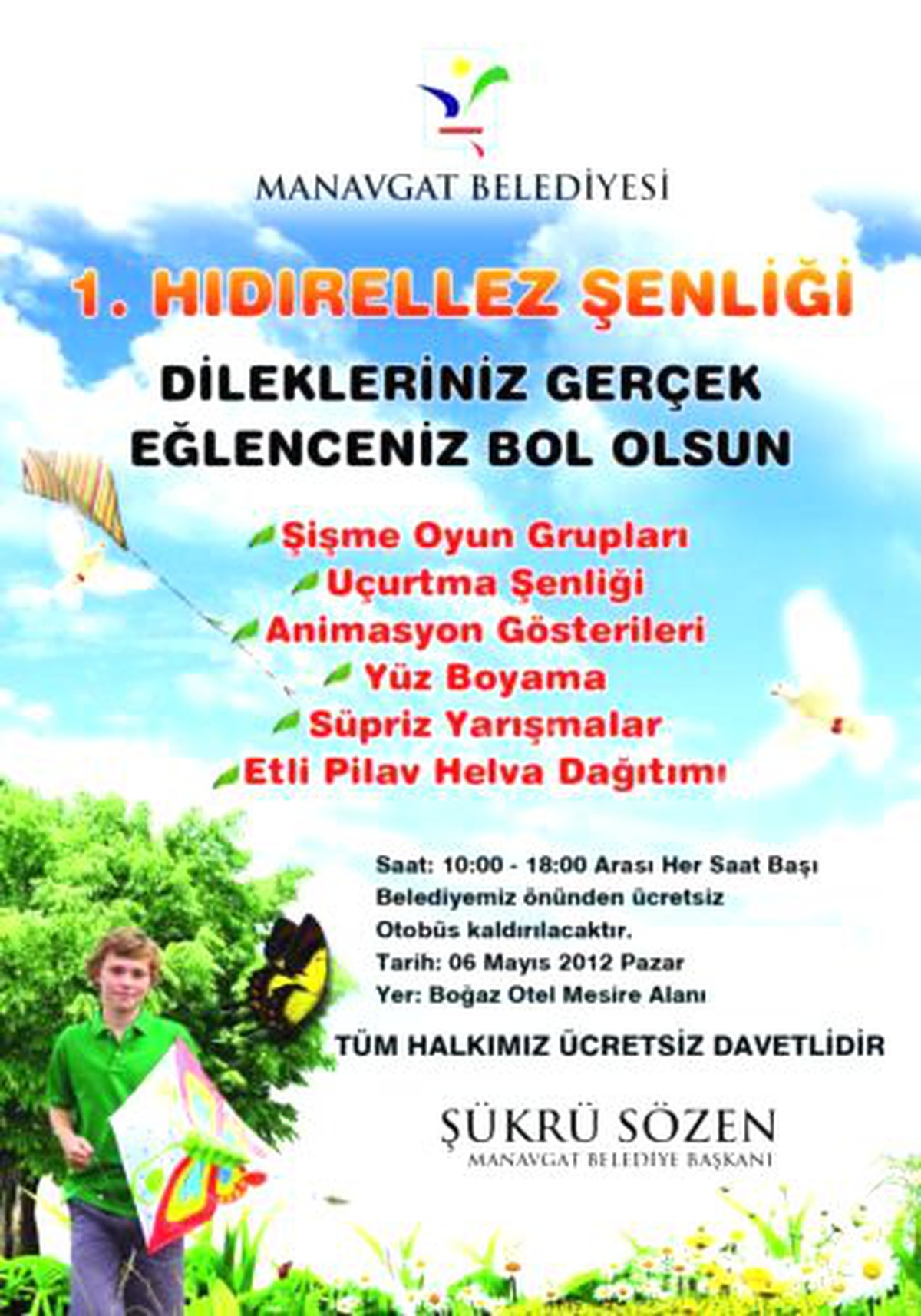 Manavgat Belediyesi\'nden 1. Hıdırellez Şenlikleri