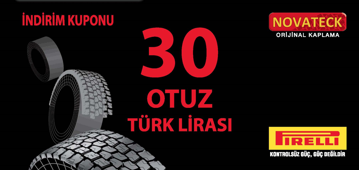 Pırellı'den Ağır Vasıta Kullanıcılarına Novateck Kaplama Hediye Kuponu