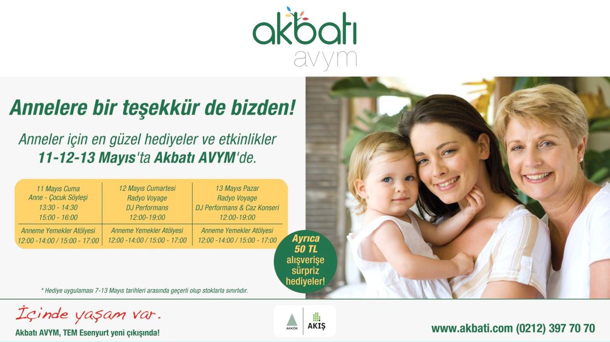 Akbatı, Anneler Günü\'nde Birbirinden Özel Aktivitelere Ev Sahipliği Yapacak