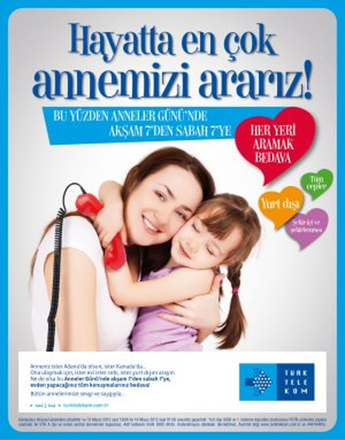 Anneler Günü\'nde Konuşmak Bedava