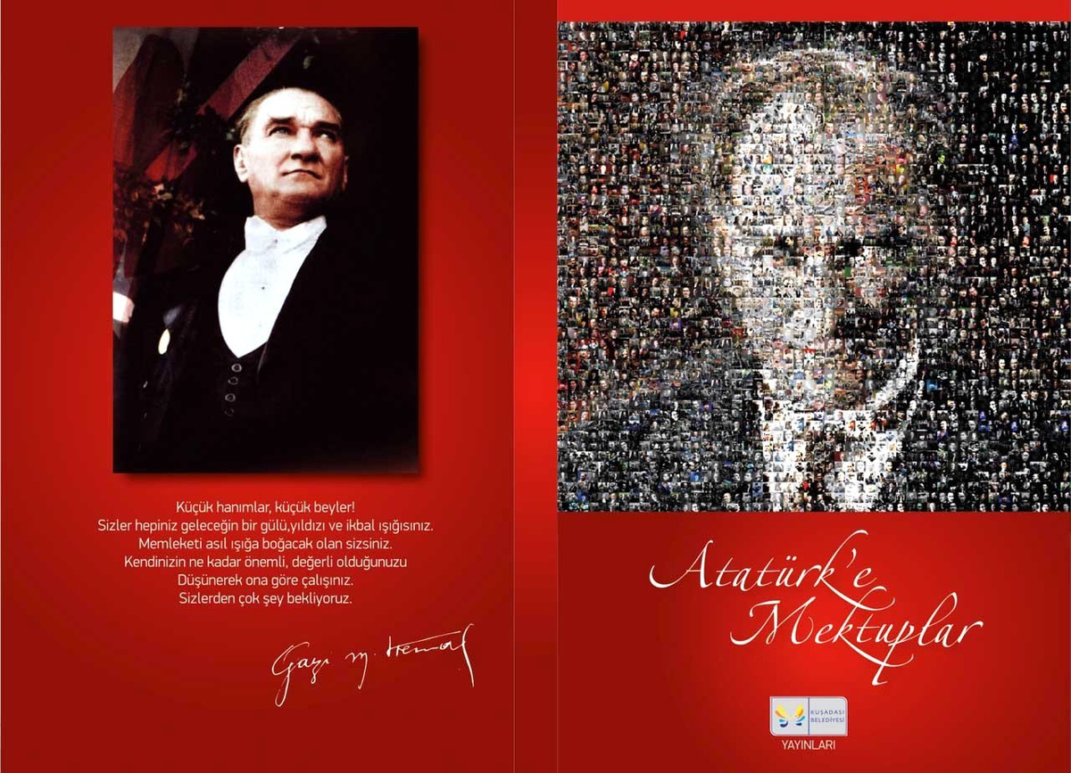 Kuşadası\'nda İlköğretim Öğrencilerinden Atatürk\'e Mektuplar Kitabı