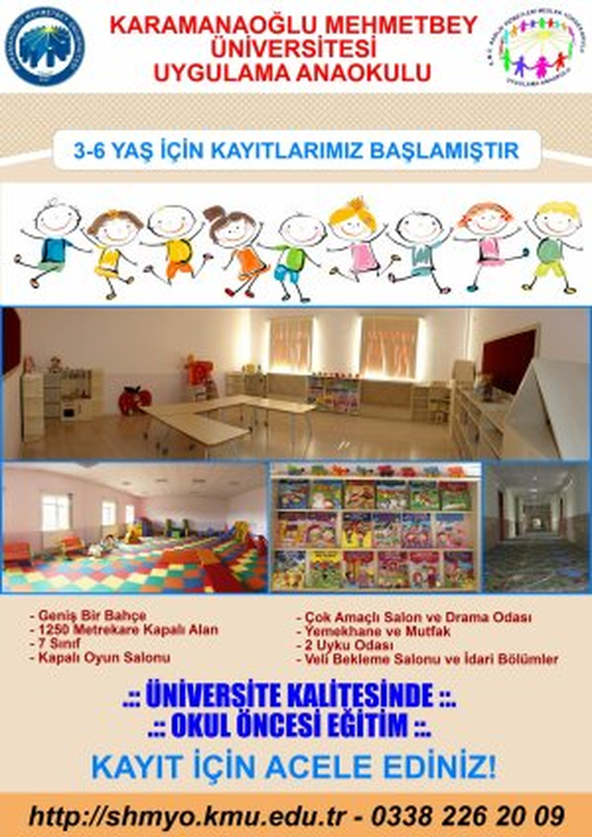 KMÜ Anaokulunda Kayıtlar Devam Ediyor