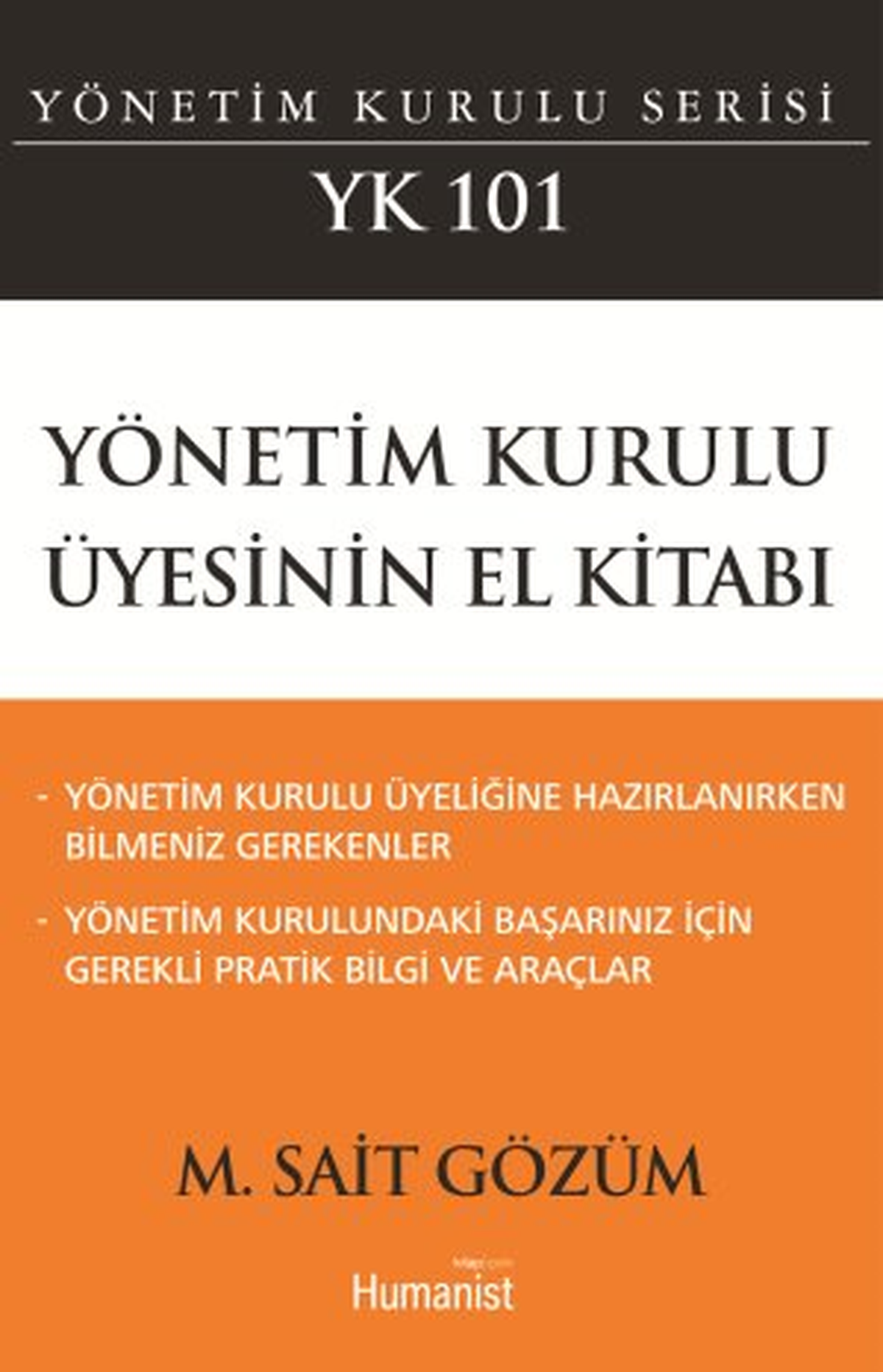 \'Yönetim Kurulu Üyesinin El Kitabı\' Çıktı