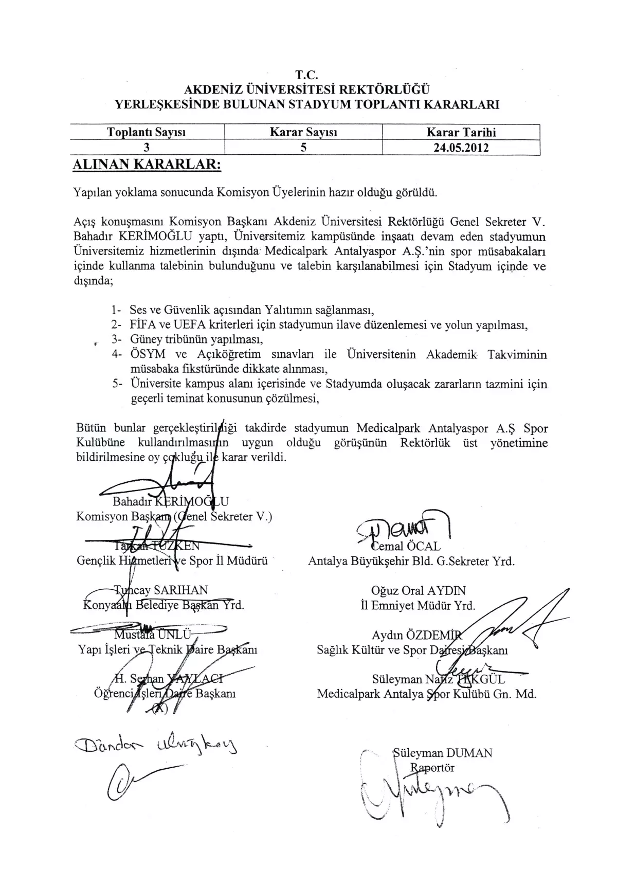 Akdeniz Üniversitesi Stadyum Kullanımına İzin Verdi