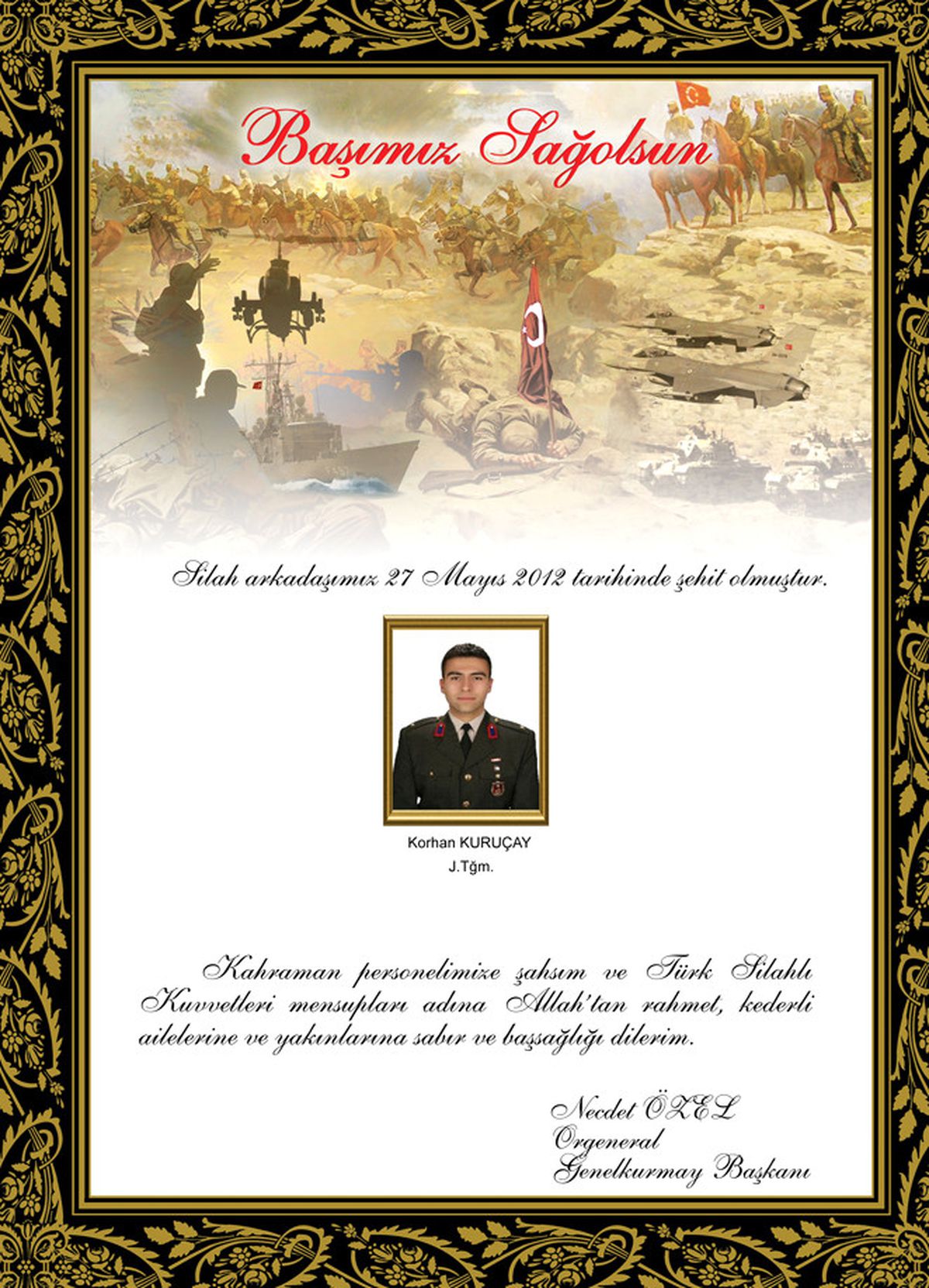 Genelkurmay Başkanı Orgeneral Necdet Özel'den Şehit Teğmen Korhan Kuruçay İçin Başsağlığı Mesajı