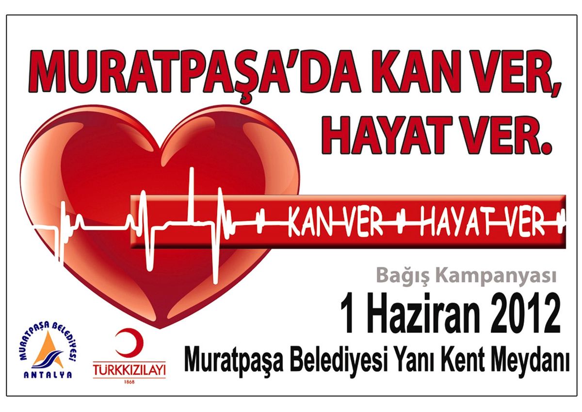 'Muratpaşa'da Kan Ver Hayat Ver' Kampanyası Düzenlenecek