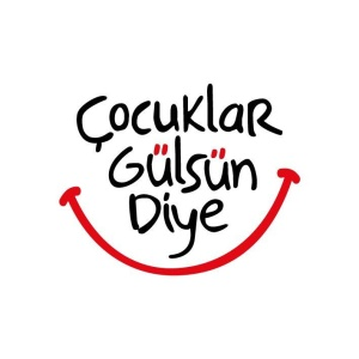 "Çocuklar Gülsün Diye"